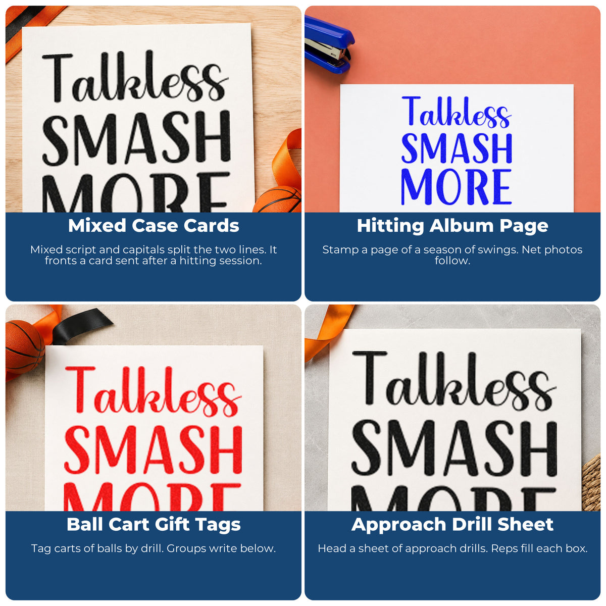Four ways to use the Talk Less Smash More Wood-Mounted Rubber Stamp: mixed case cards, hitting album page, ball cart gift tags and approach drill sheet.
