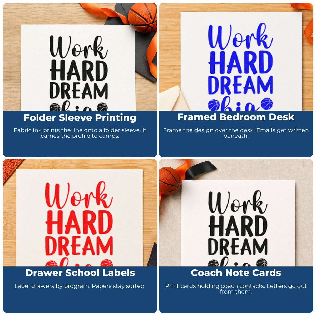 Four ways to use the Wood Handle Work Hard Dream Big Rubber Stamp: folder sleeve printing, framed bedroom desk, drawer school labels and coach note cards.