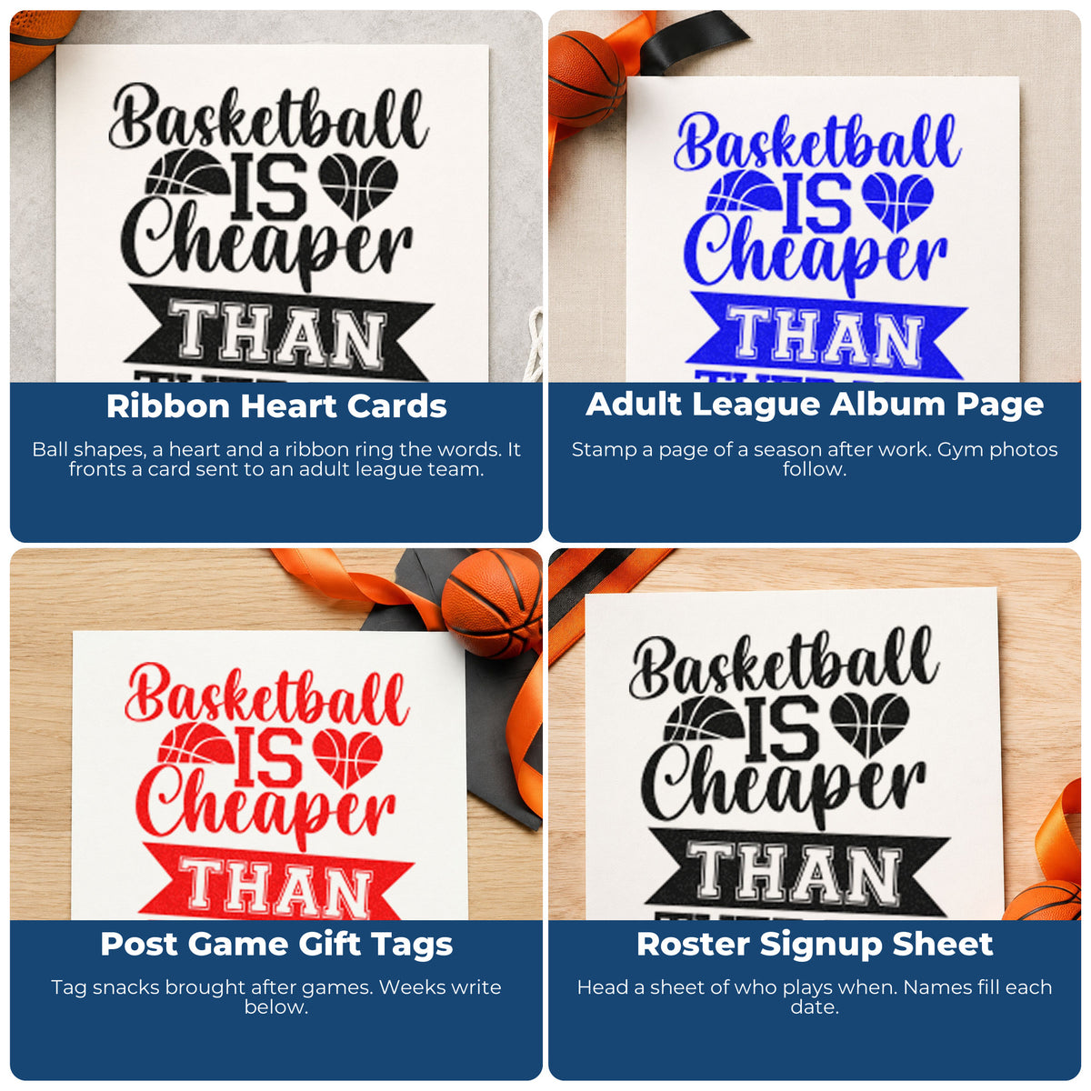 Four ways to use the Basketball Is Cheaper Than Therapy Slim Pre-Inked Stamp: ribbon heart cards, adult league album page, post game gift tags and roster signup sheet.