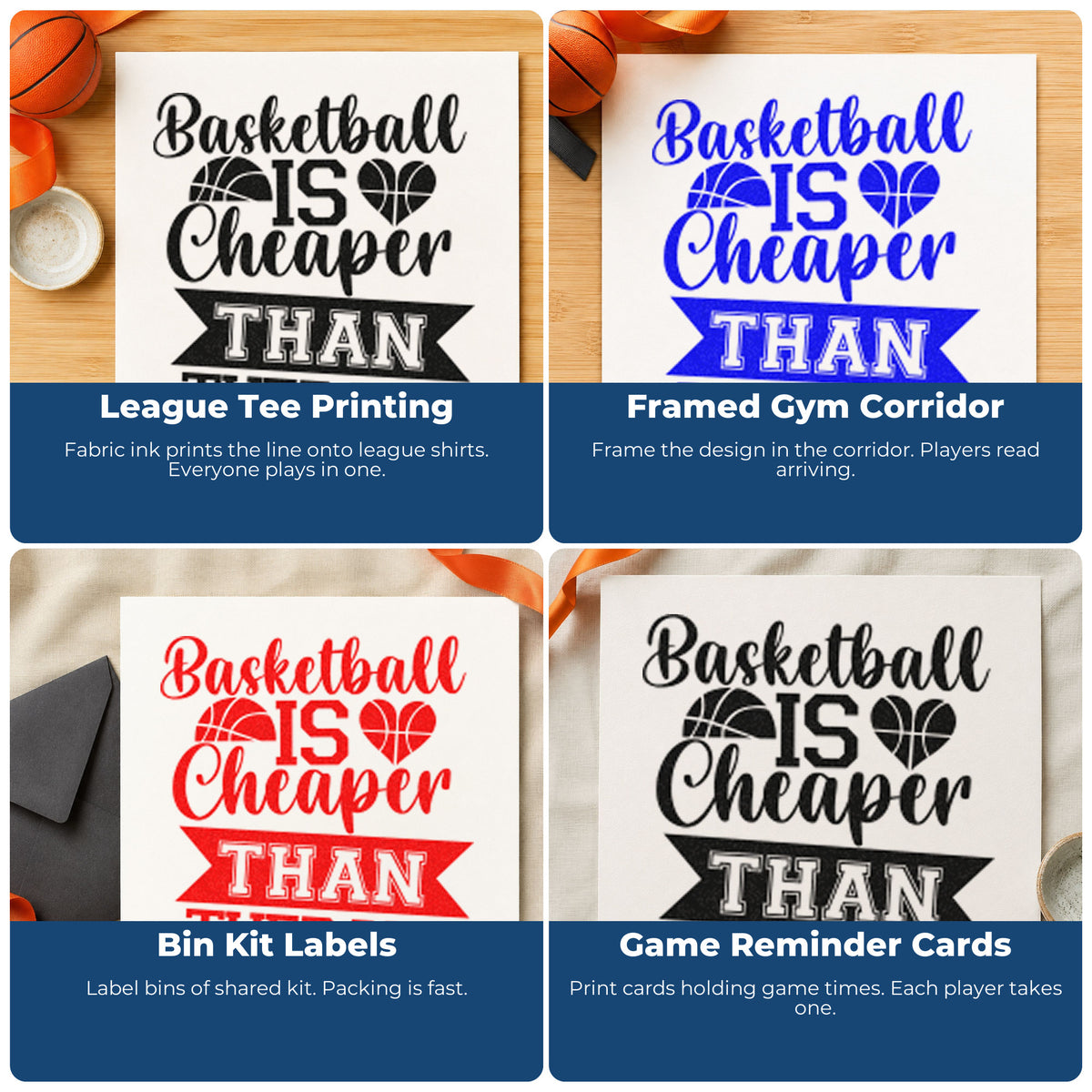 Four ways to use the Basketball Is Cheaper Than Therapy Stamp – PSI Pre-Inked: league tee printing, framed gym corridor, bin kit labels and game reminder cards.