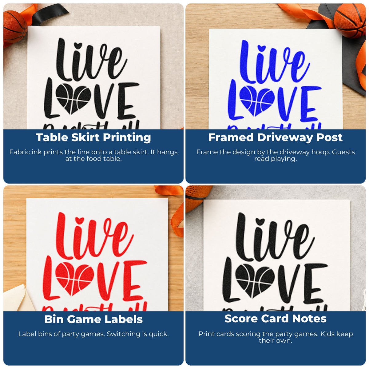 Four ways to use the Live Love Basketball Heart Hand Stamp – Duo: table skirt printing, framed driveway post, bin game labels and score card notes.