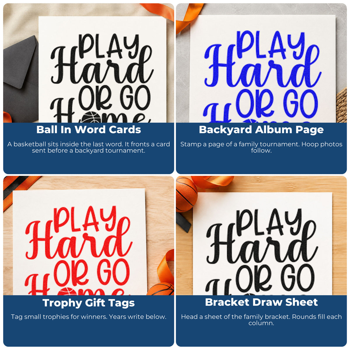 Four ways to use the Basketball Lettering Play Hard Or Go Home Craft Stamp – Self-Inking: ball in word cards, backyard album page, trophy gift tags and bracket draw sheet.