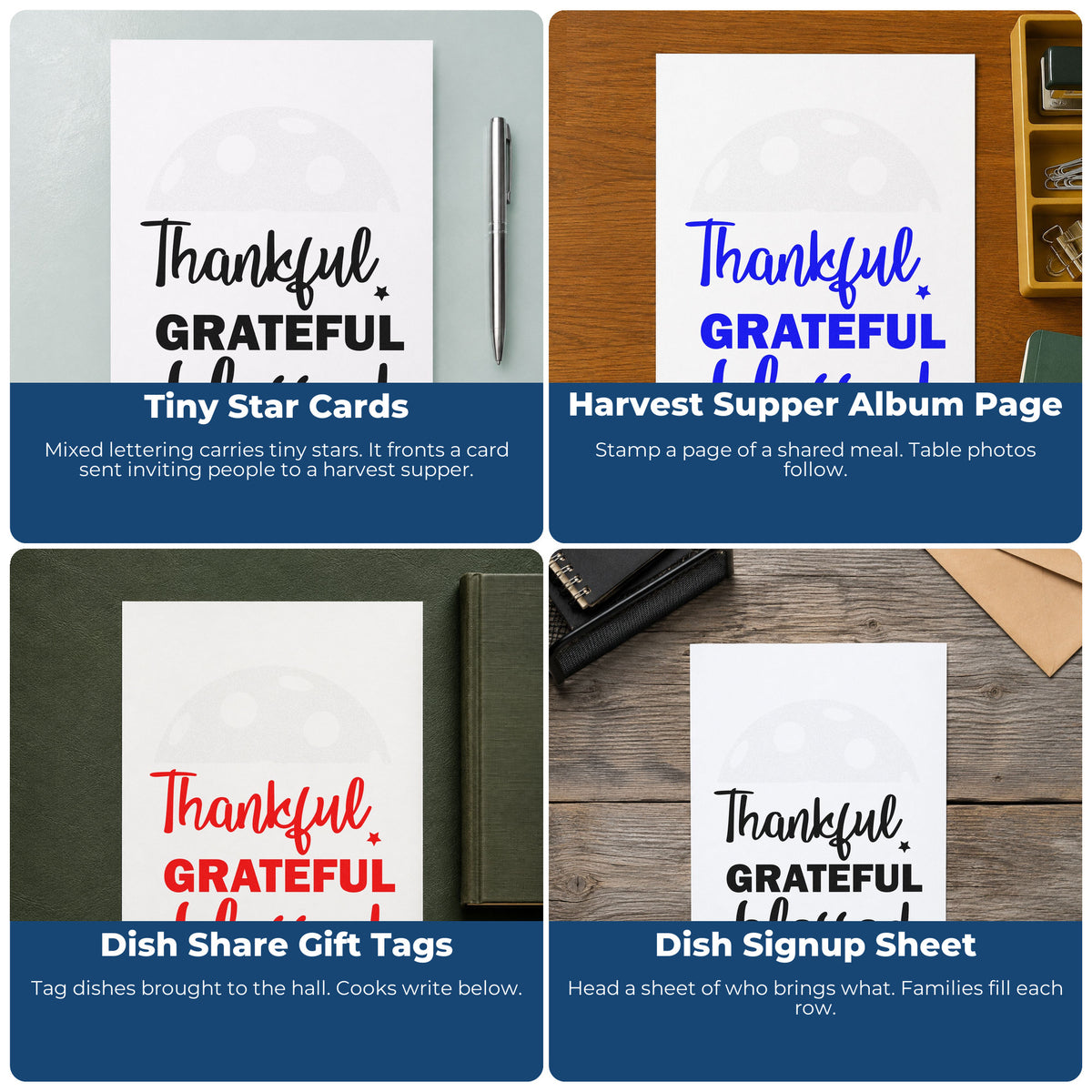 Four ways to use the Thankful Grateful Blessed Script Self-Inking Stamp: tiny star cards, harvest supper album page, dish share gift tags and dish signup sheet.