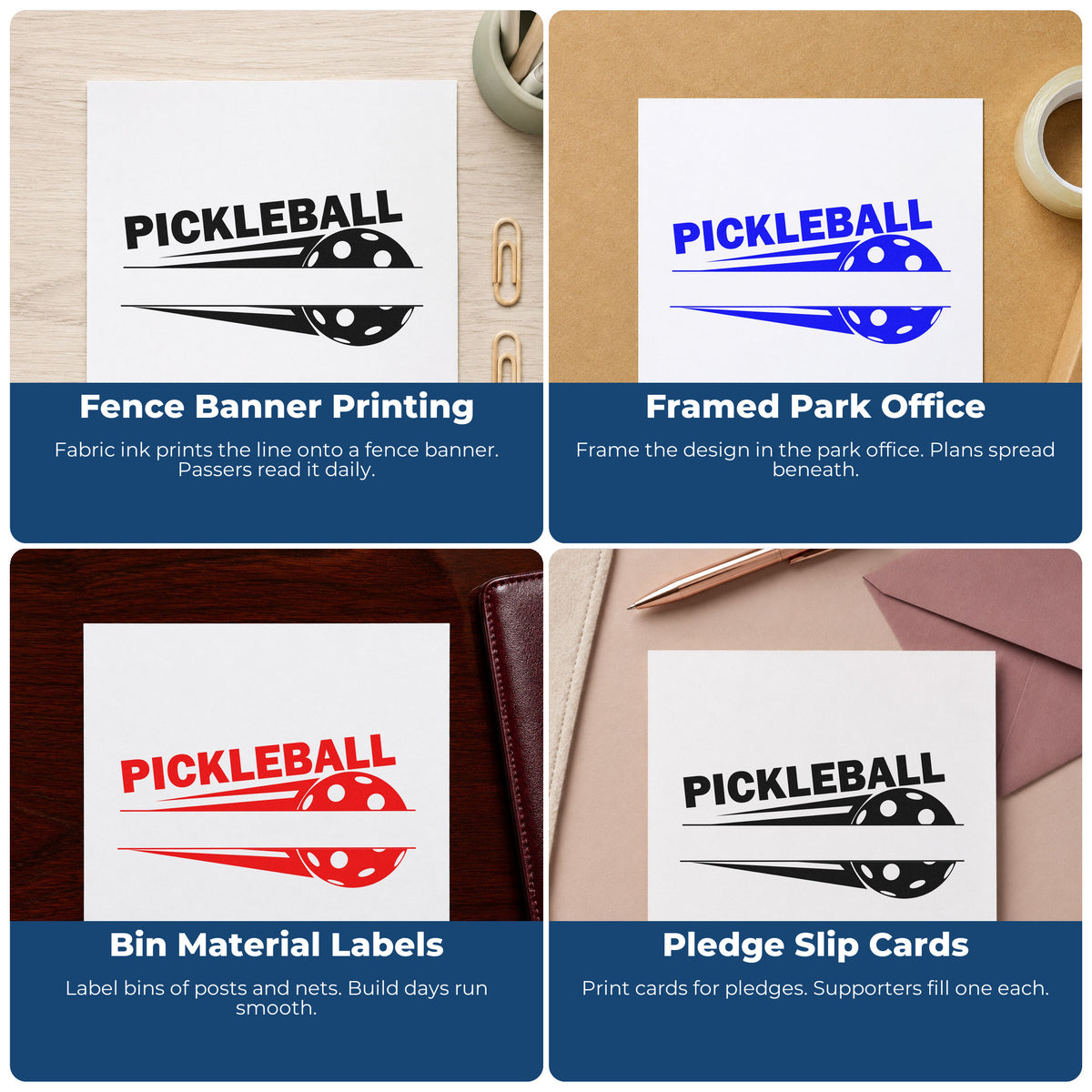 Four ways to use the Pickleball Motion Ball And Blank Band Slim Pre-Inked Stamp: fence banner printing, framed park office, bin material labels and pledge slip cards.