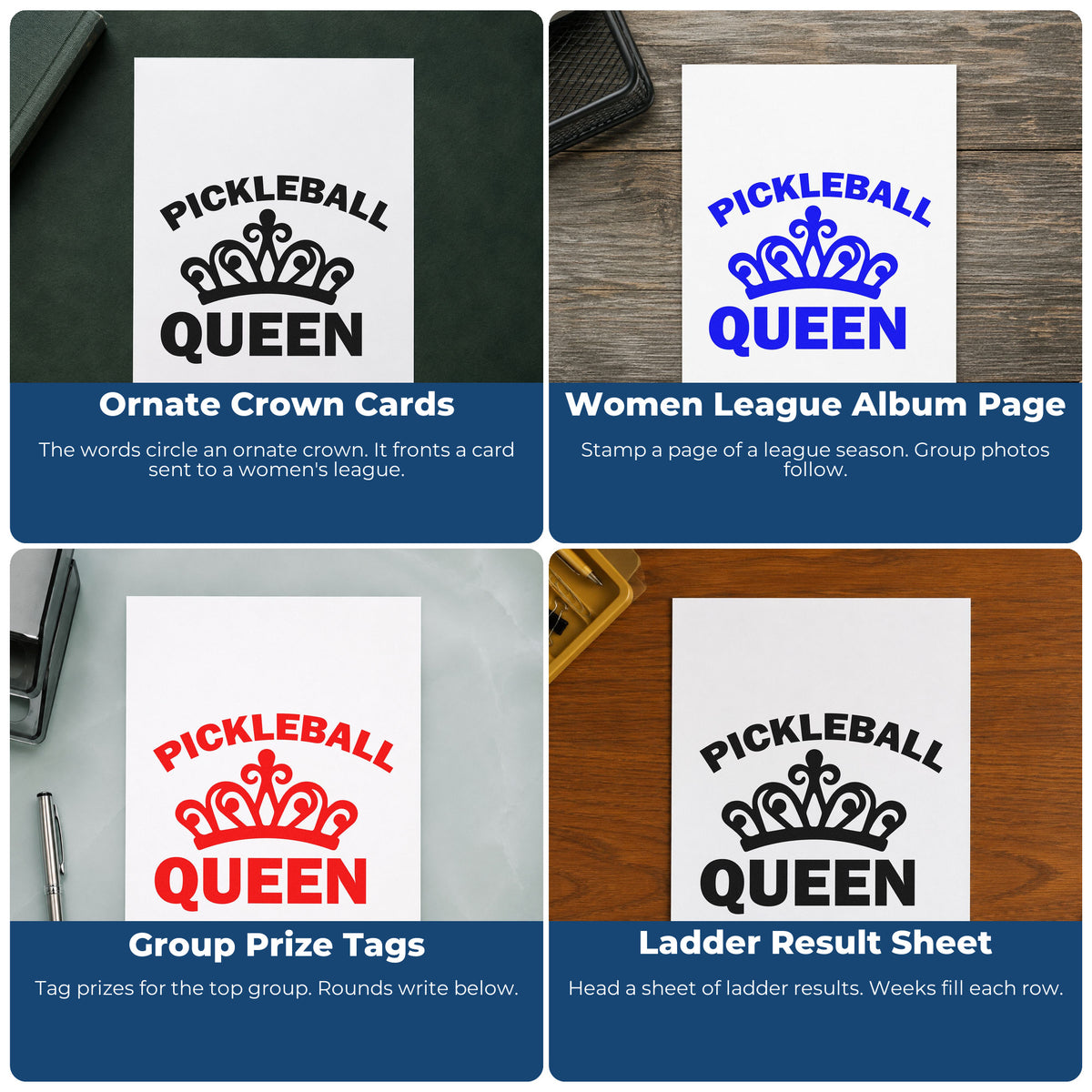 Four ways to use the Pickleball Queen Crown Self-Inking Stamp: ornate crown cards, women league album page, group prize tags and ladder result sheet.
