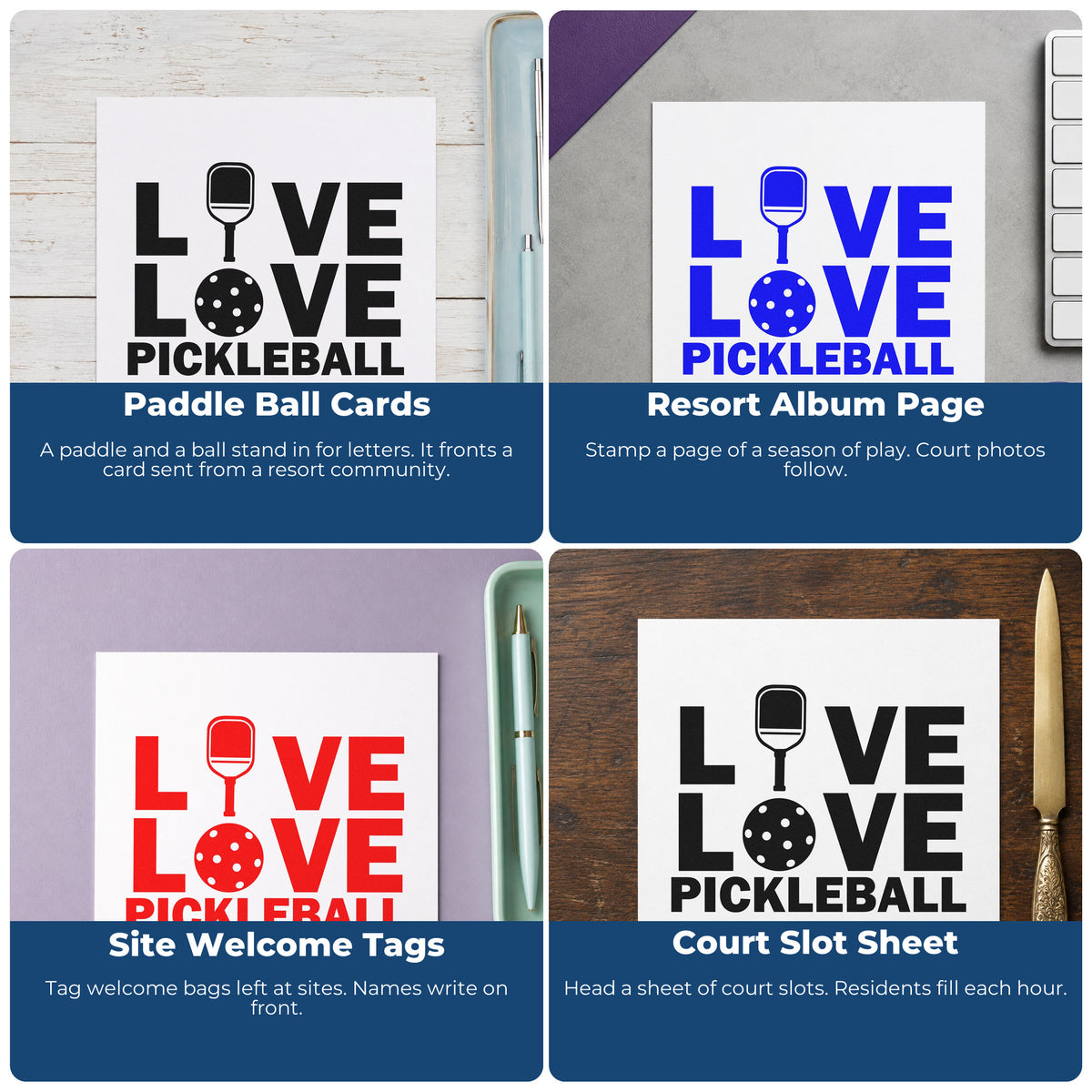 Four ways to use the Self-Inking Live Love Pickleball Icons Paddle Stamp: paddle ball cards, resort album page, site welcome tags and court slot sheet.