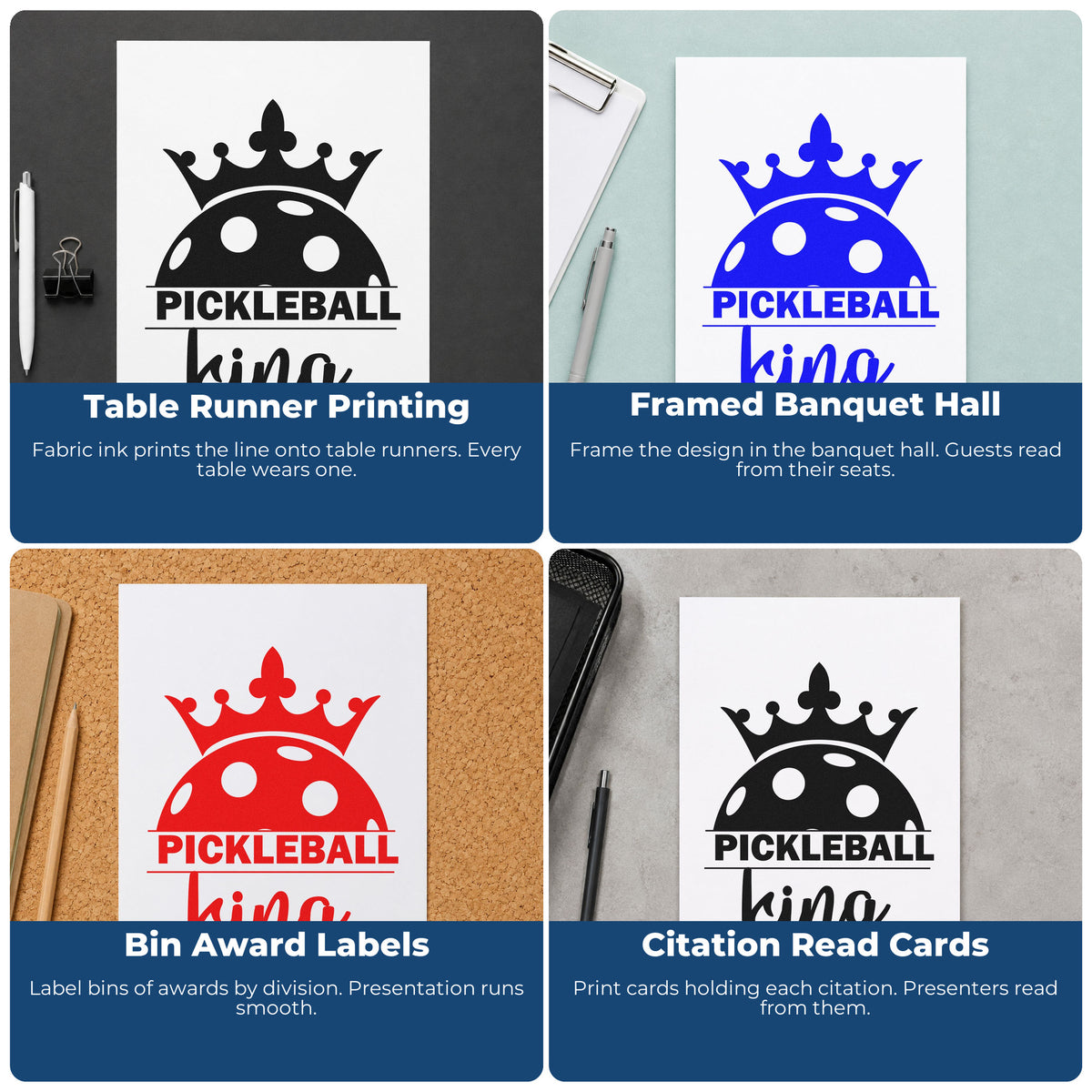 Four ways to use the Pickleball King Crowned Ball Crown Self-Inking Stamp: table runner printing, framed banquet hall, bin award labels and citation read cards.