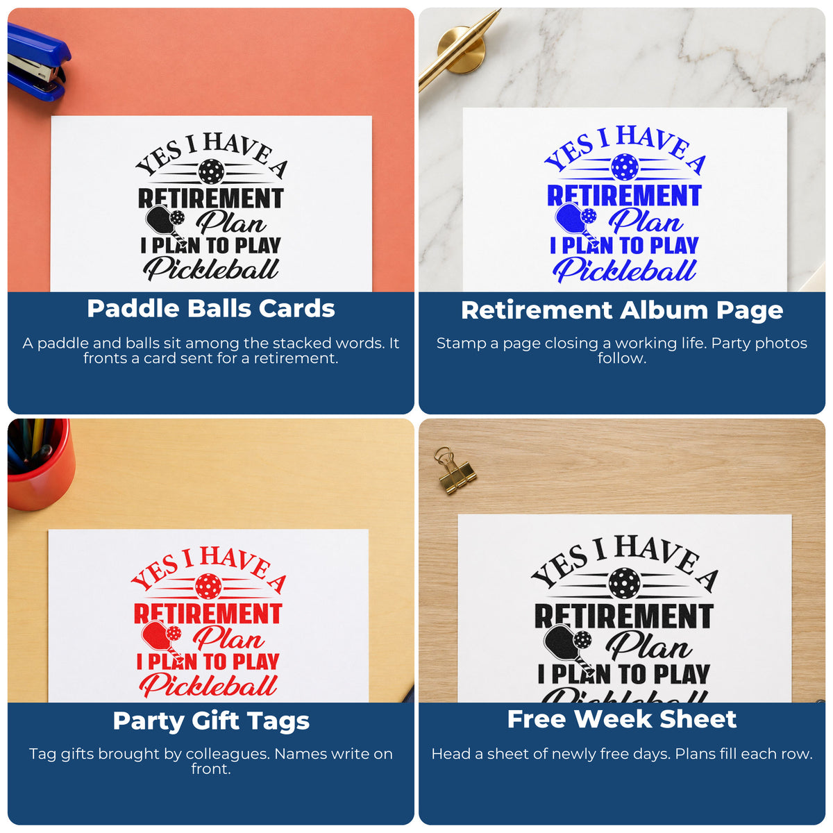 Four ways to use the Retirement Plan Play Pickleball Hand Stamp – Duo: paddle balls cards, retirement album page, party gift tags and free week sheet.