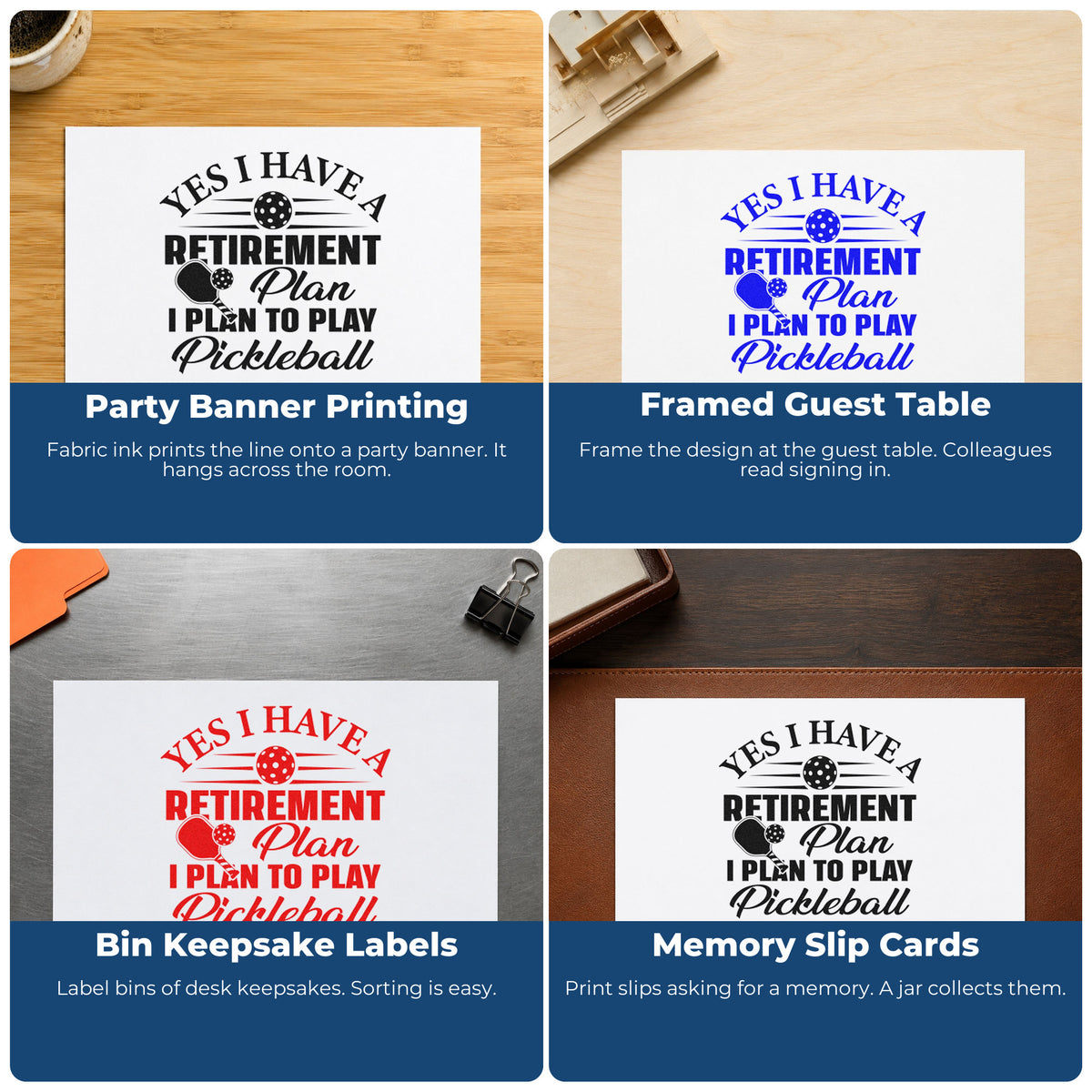 Four ways to use the Retirement Plan Play Pickleball Pre-Inked Stamp – Slim: party banner printing, framed guest table, bin keepsake labels and memory slip cards.
