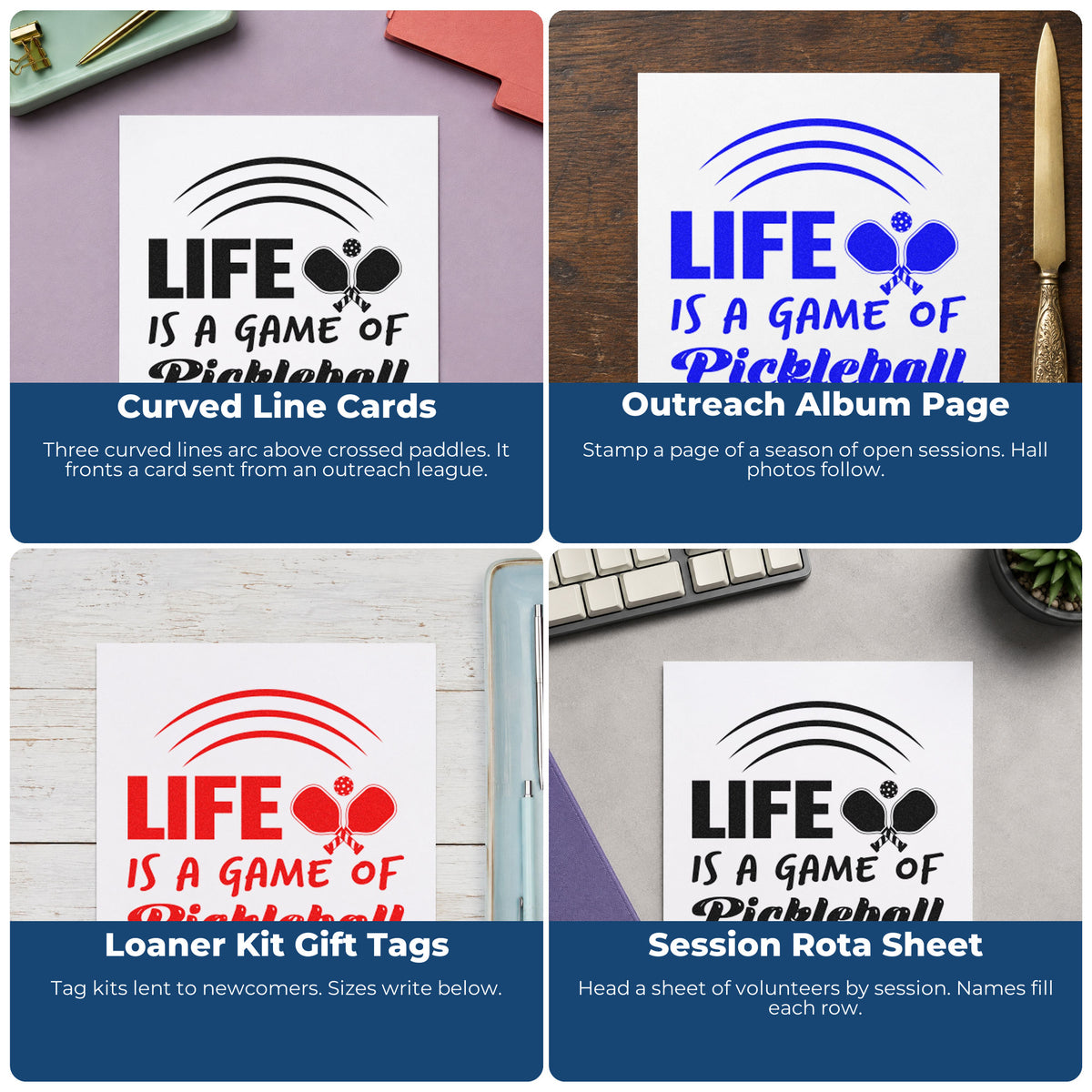 Four ways to use the Life Is A Game Of Pickleball Wood Handle Stamp: curved line cards, outreach album page, loaner kit gift tags and session rota sheet.