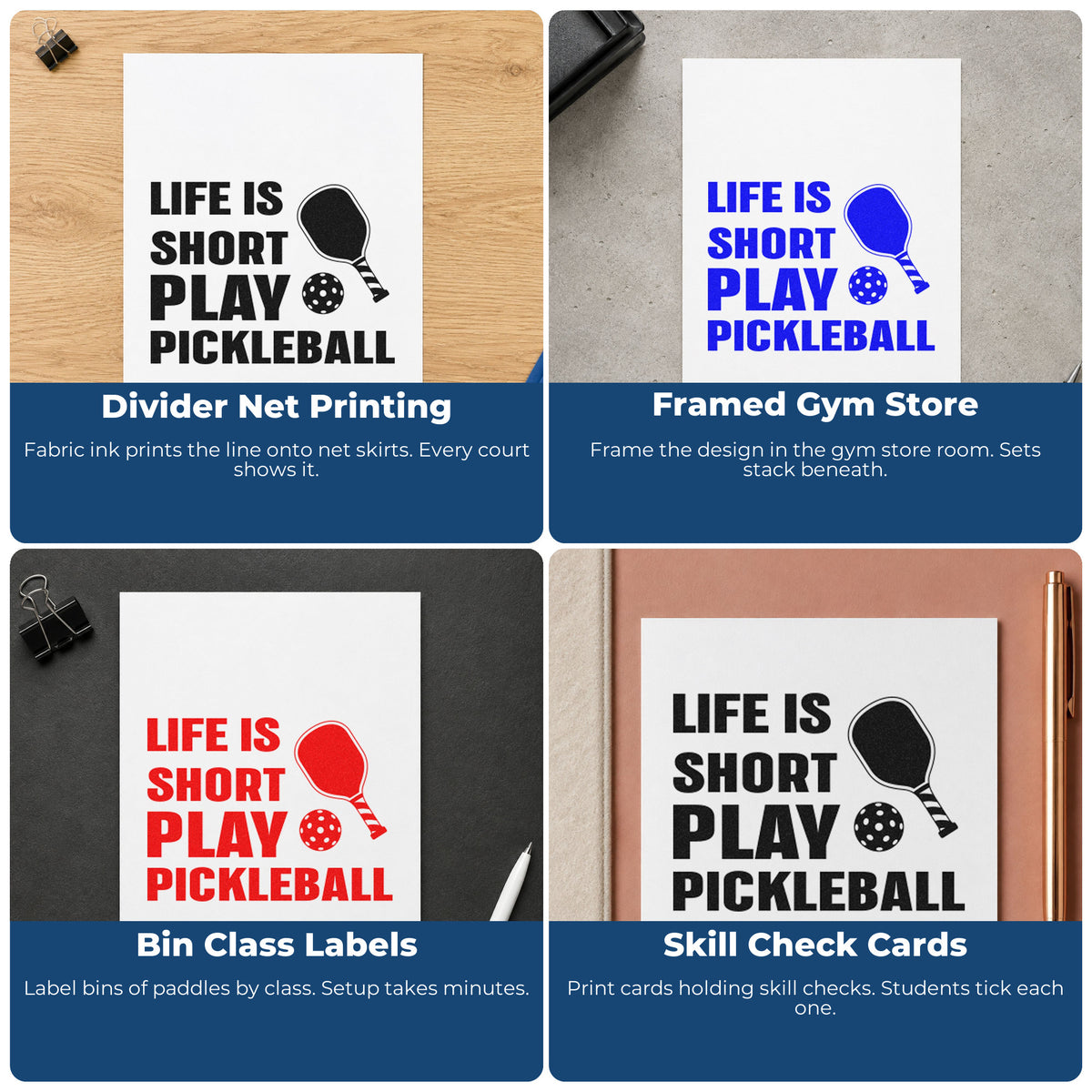 Four ways to use the Life Is Short Play Pickleball Wood Handle Stamp: divider net printing, framed gym store, bin class labels and skill check cards.