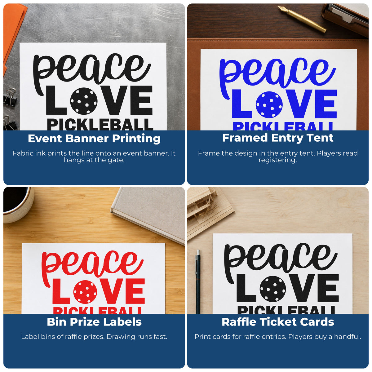 Four ways to use the Peace Love Pickleball Lettering Self-Inking Stamp: event banner printing, framed entry tent, bin prize labels and raffle ticket cards.