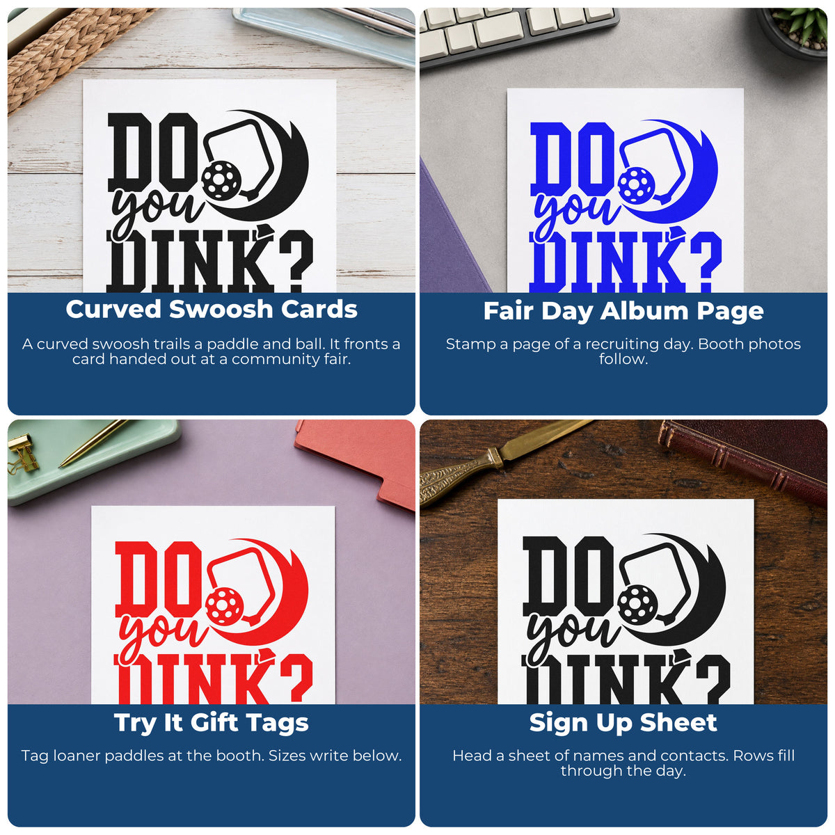 Four ways to use the Do You Dink Question Paddle Pre-Inked Stamp – PSI: curved swoosh cards, fair day album page, try it gift tags and sign up sheet.