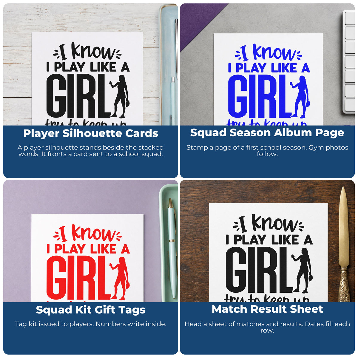 Four ways to use the Play Like A Girl Pre-Inked Stamp – Slim: player silhouette cards, squad season album page, squad kit gift tags and match result sheet.