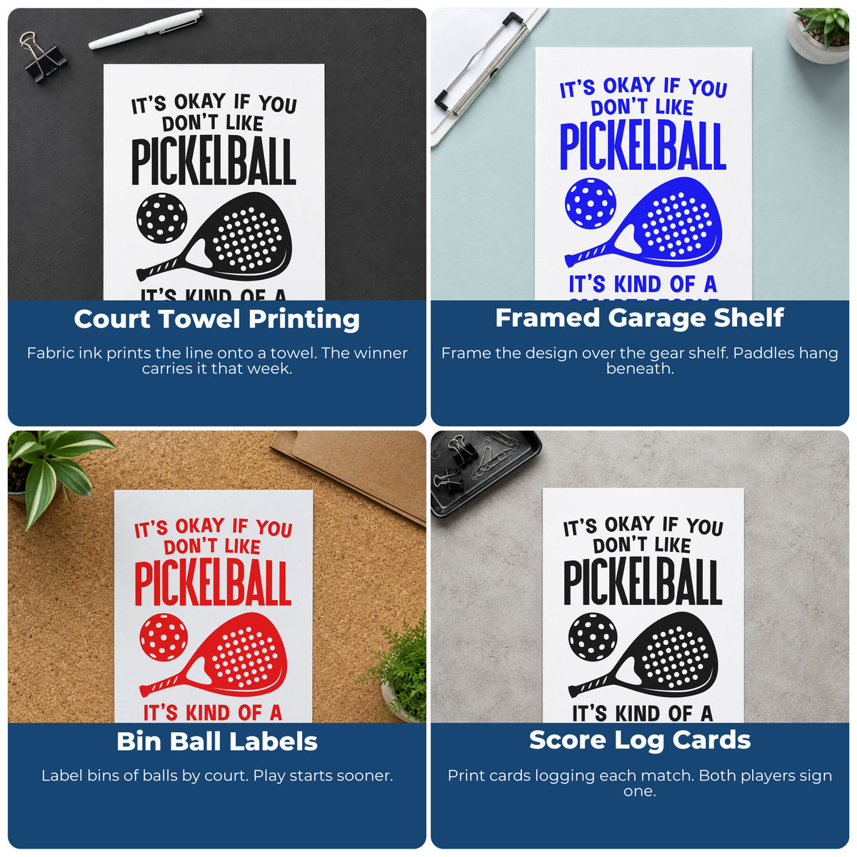 Four ways to use the Pickleball Smart People Sport Paddle Wood Handle Stamp: court towel printing, framed garage shelf, bin ball labels and score log cards.