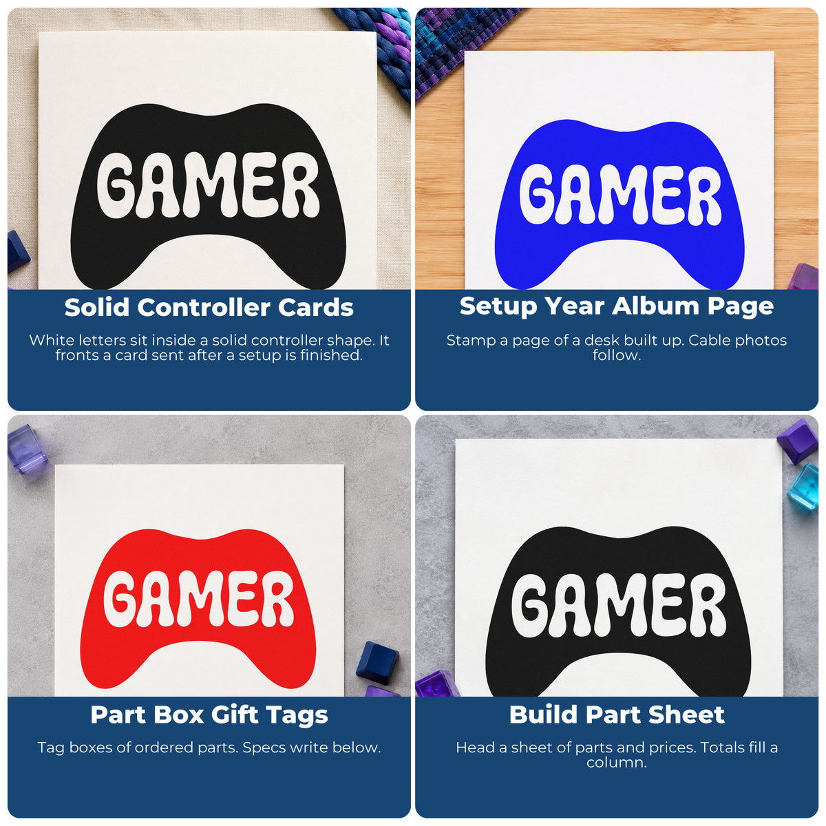Four ways to use the Gamer Controller Silhouette Rubber Stamp – Wood Handle: solid controller cards, setup year album page, part box gift tags and build part sheet.
