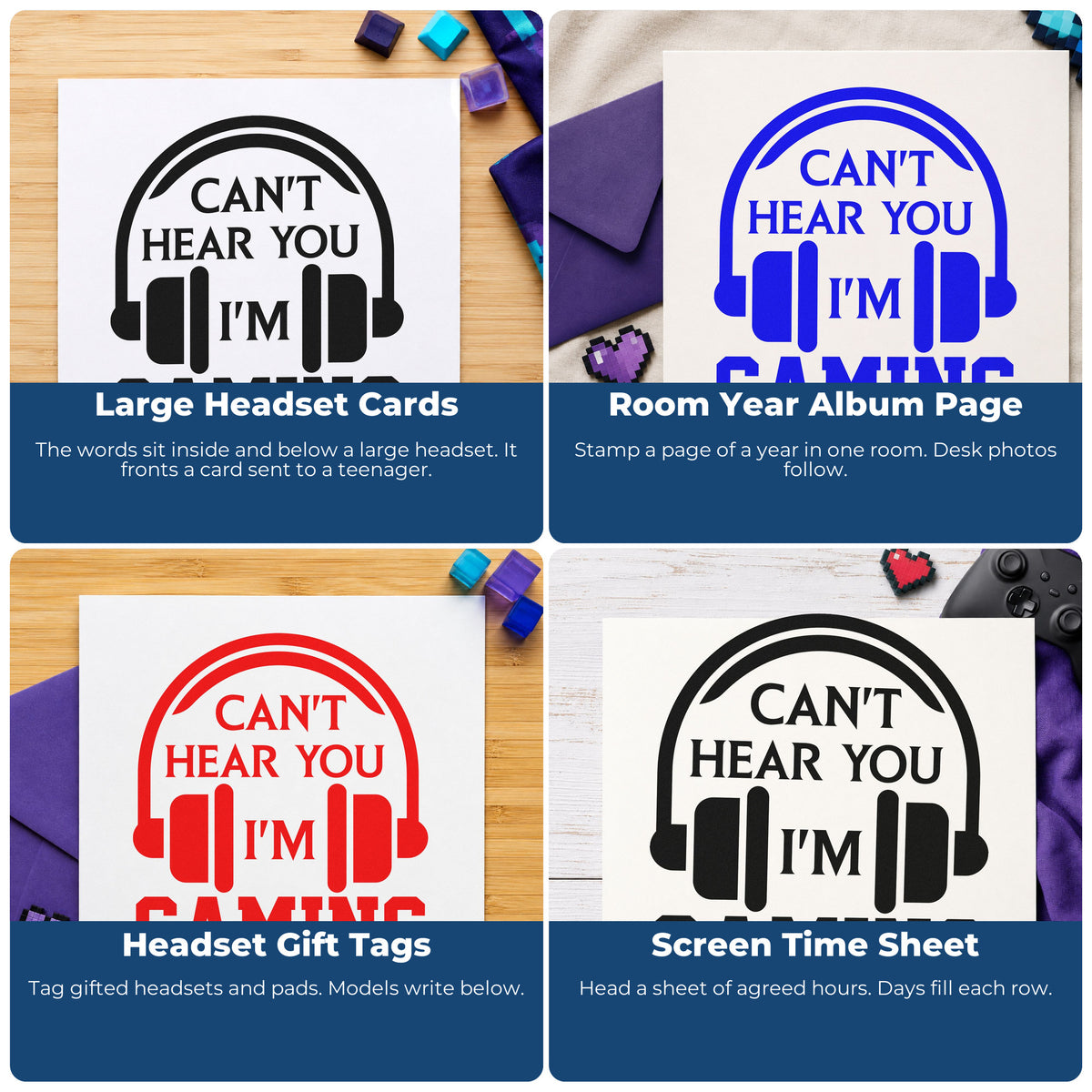 Four ways to use the Cannot Hear You Gaming Wood Handle Stamp: large headset cards, room year album page, headset gift tags and screen time sheet.