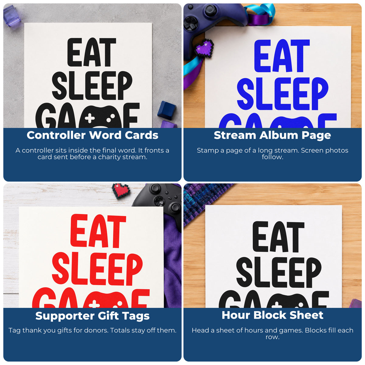 Four ways to use the Wood Handle Eat Sleep Game Controller Rubber Stamp: controller word cards, stream album page, supporter gift tags and hour block sheet.