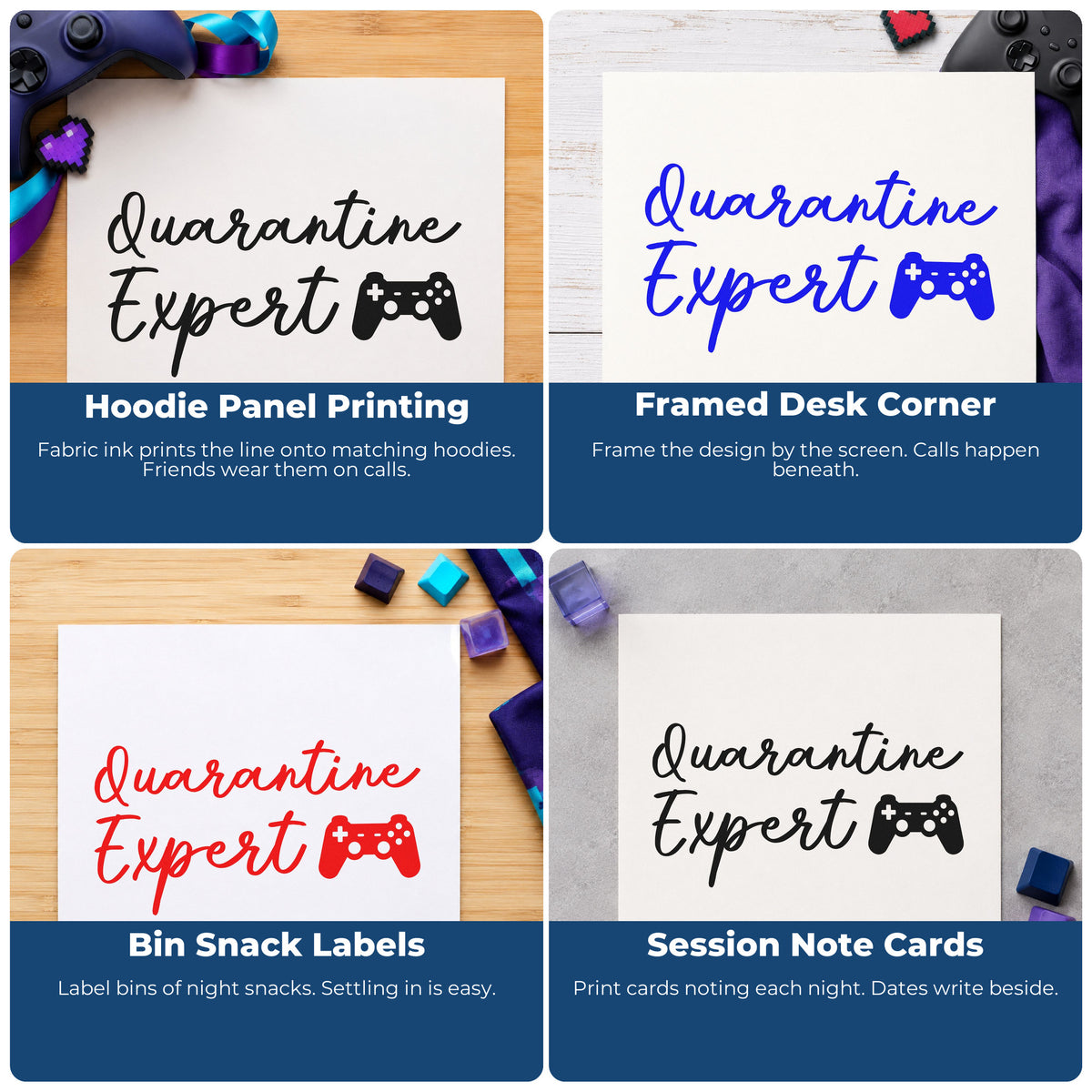 Four ways to use the Quarantine Expert Gaming Controller PSI Pre-Inked Stamp: hoodie panel printing, framed desk corner, bin snack labels and session note cards.