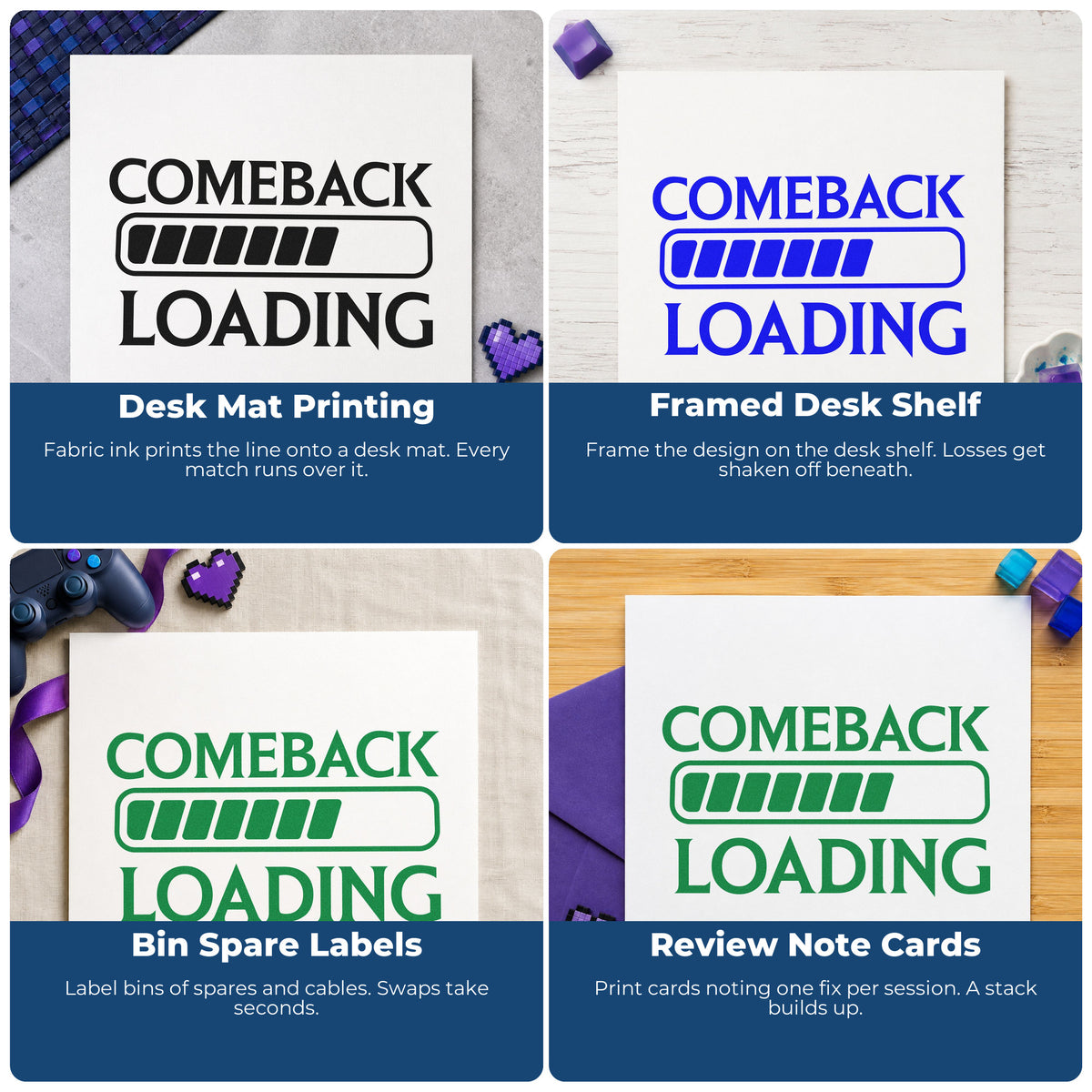 Four ways to use the Comeback Loading Progress Bar Wood Handle Stamp: desk mat printing, framed desk shelf, bin spare labels and review note cards.