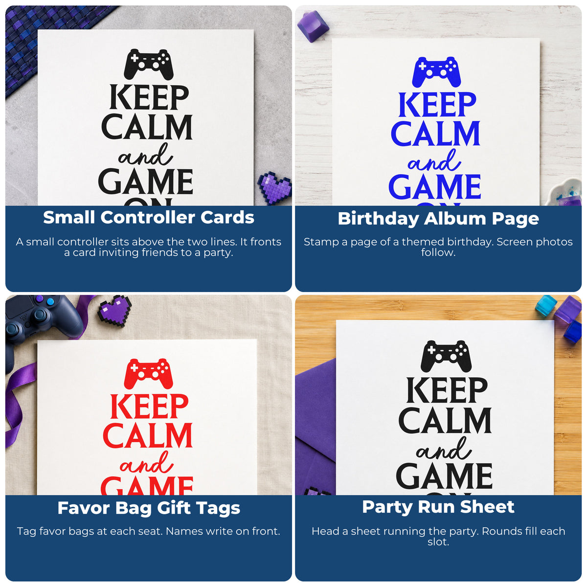 Four ways to use the Keep Calm Game On Premium Wooden Stamp - Vintage Pro: small controller cards, birthday album page, favor bag gift tags and party run sheet.