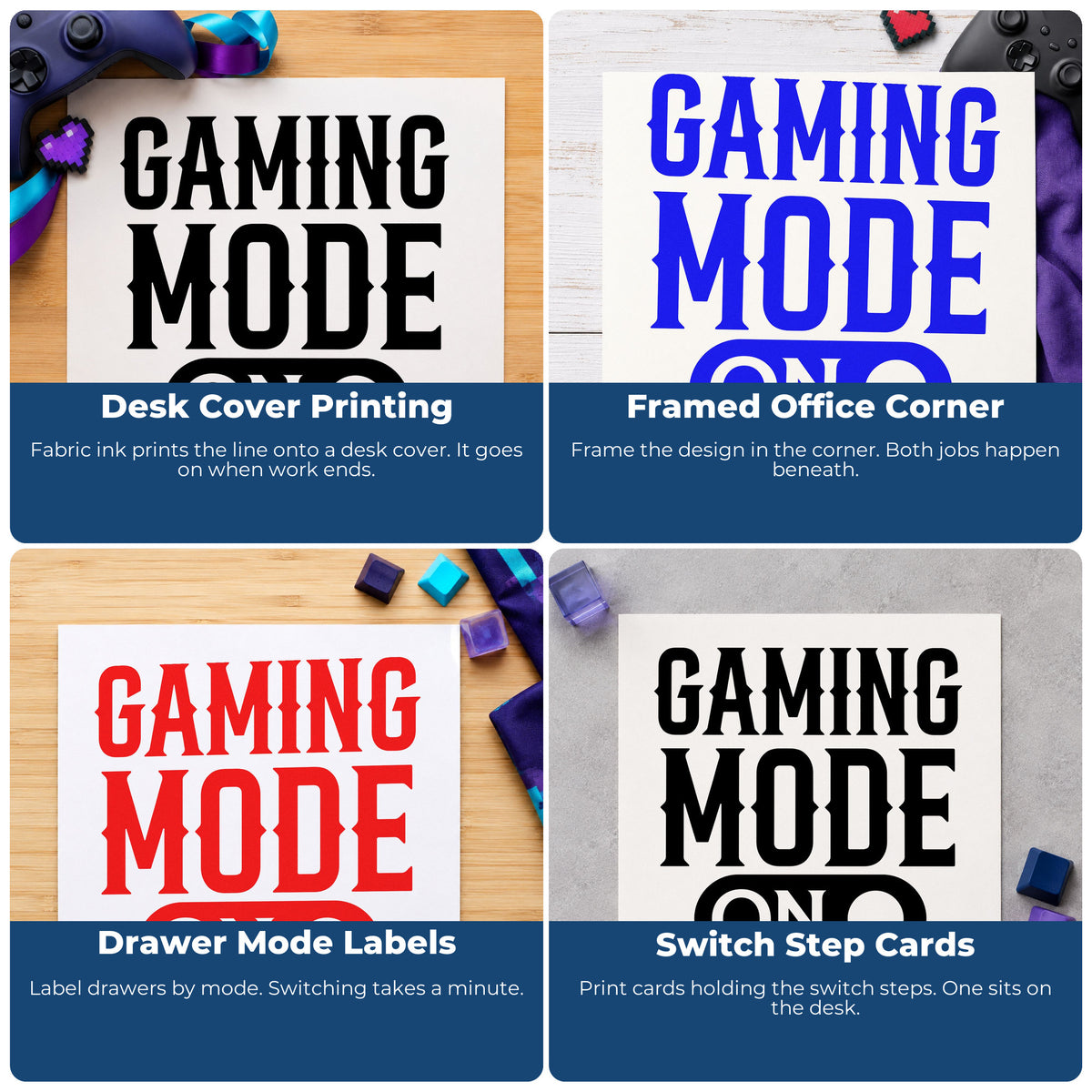 Four ways to use the Gaming Mode On Switch Rubber Stamp – Duo Hand: desk cover printing, framed office corner, drawer mode labels and switch step cards.