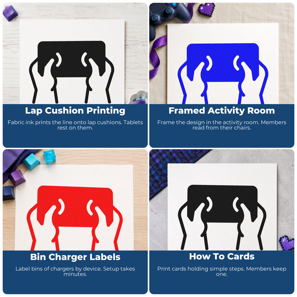 Four ways to use the Hands Holding A Solid Tablet Stamp – Self-Inking: lap cushion printing, framed activity room, bin charger labels and how to cards.