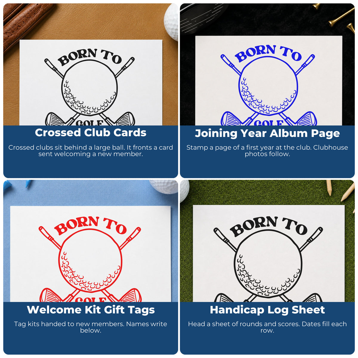 Four ways to use the Born To Golf Crossed Club Lettering Stamp – Self-Inking: crossed club cards, joining year album page, welcome kit gift tags and handicap log sheet.