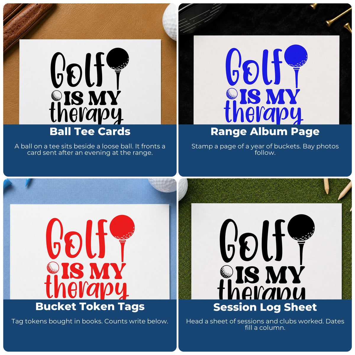 Four ways to use the Golf Therapy Tee And Ball Lettering Wood-Mounted Rubber Stamp: ball tee cards, range album page, bucket token tags and session log sheet.