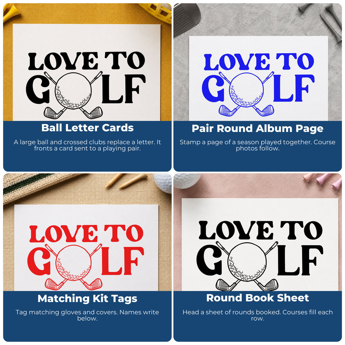 Four ways to use the Love To Golf Clubs Rubber Stamp – Wood Handle: ball letter cards, pair round album page, matching kit tags and round book sheet.