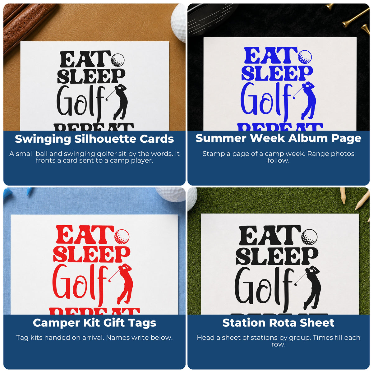 Four ways to use the Wood Handle Eat Sleep Golf Repeat Rubber Stamp: swinging silhouette cards, summer week album page, camper kit gift tags and station rota sheet.