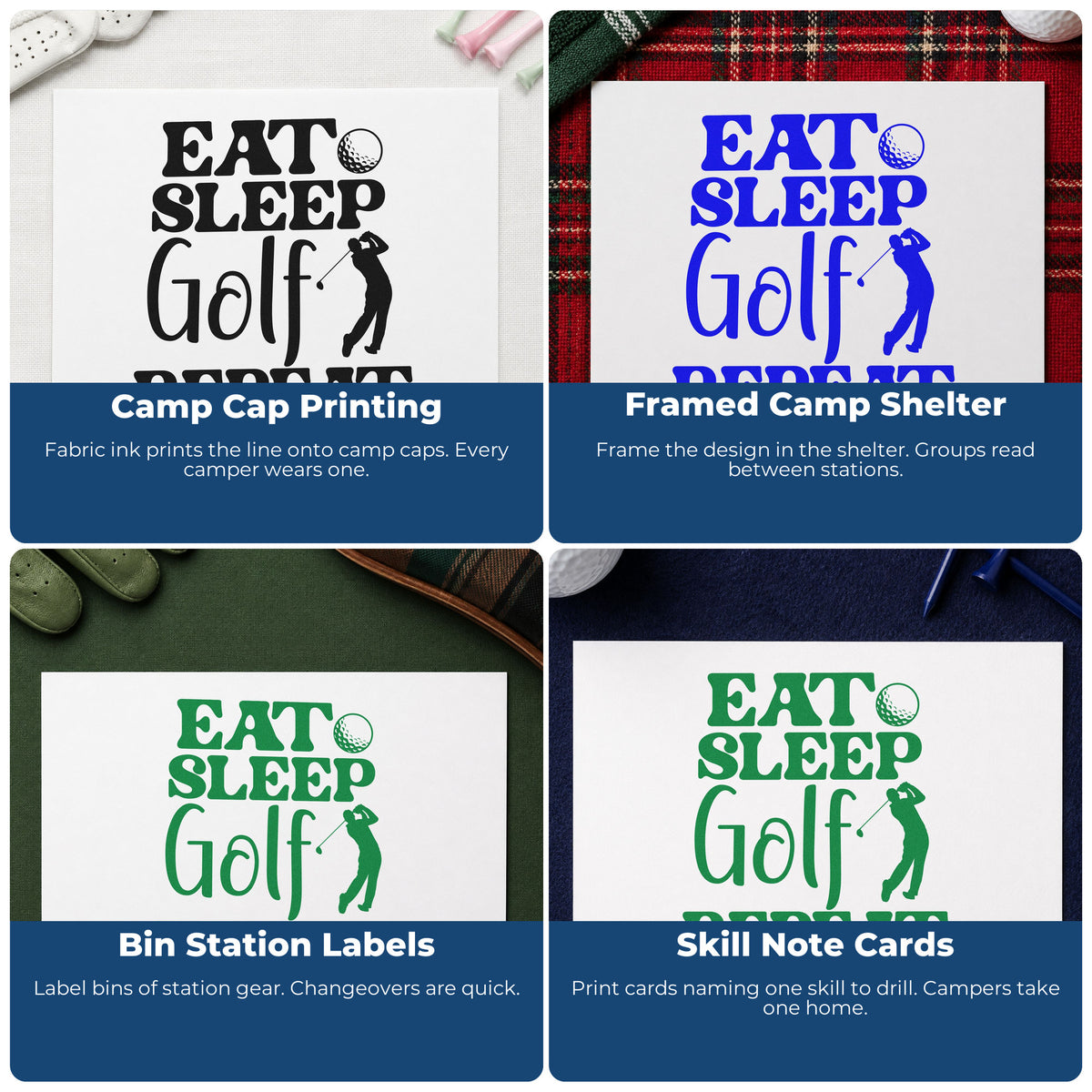 Four ways to use the Eat Sleep Golf Repeat Stamp – Self-Inking: camp cap printing, framed camp shelter, bin station labels and skill note cards.