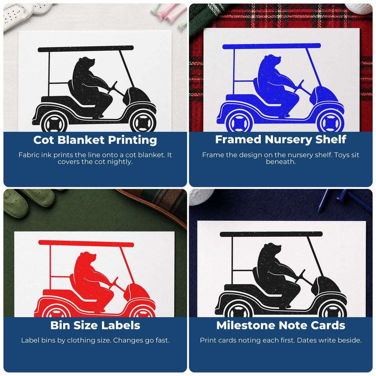 Four ways to use the Bear Driving A Golf Cart Rubber Stamp – Wood Handle: cot blanket printing, framed nursery shelf, bin size labels and milestone note cards.