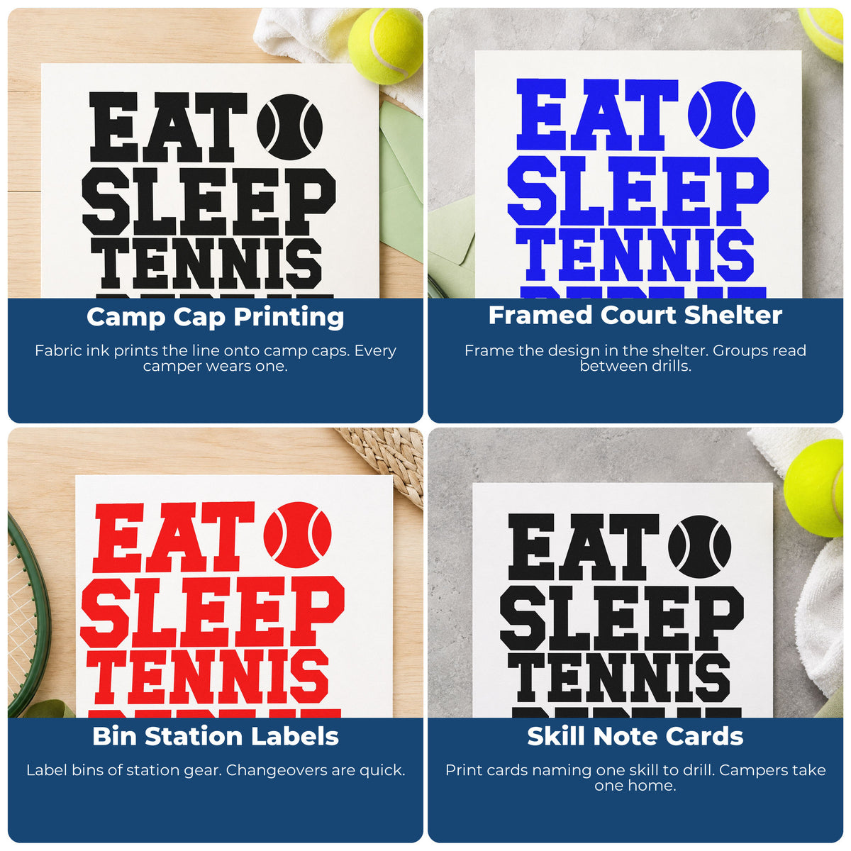 Four ways to use the Eat Sleep Tennis Repeat Lettering Pre-Inked Stamp – PSI: camp cap printing, framed court shelter, bin station labels and skill note cards.