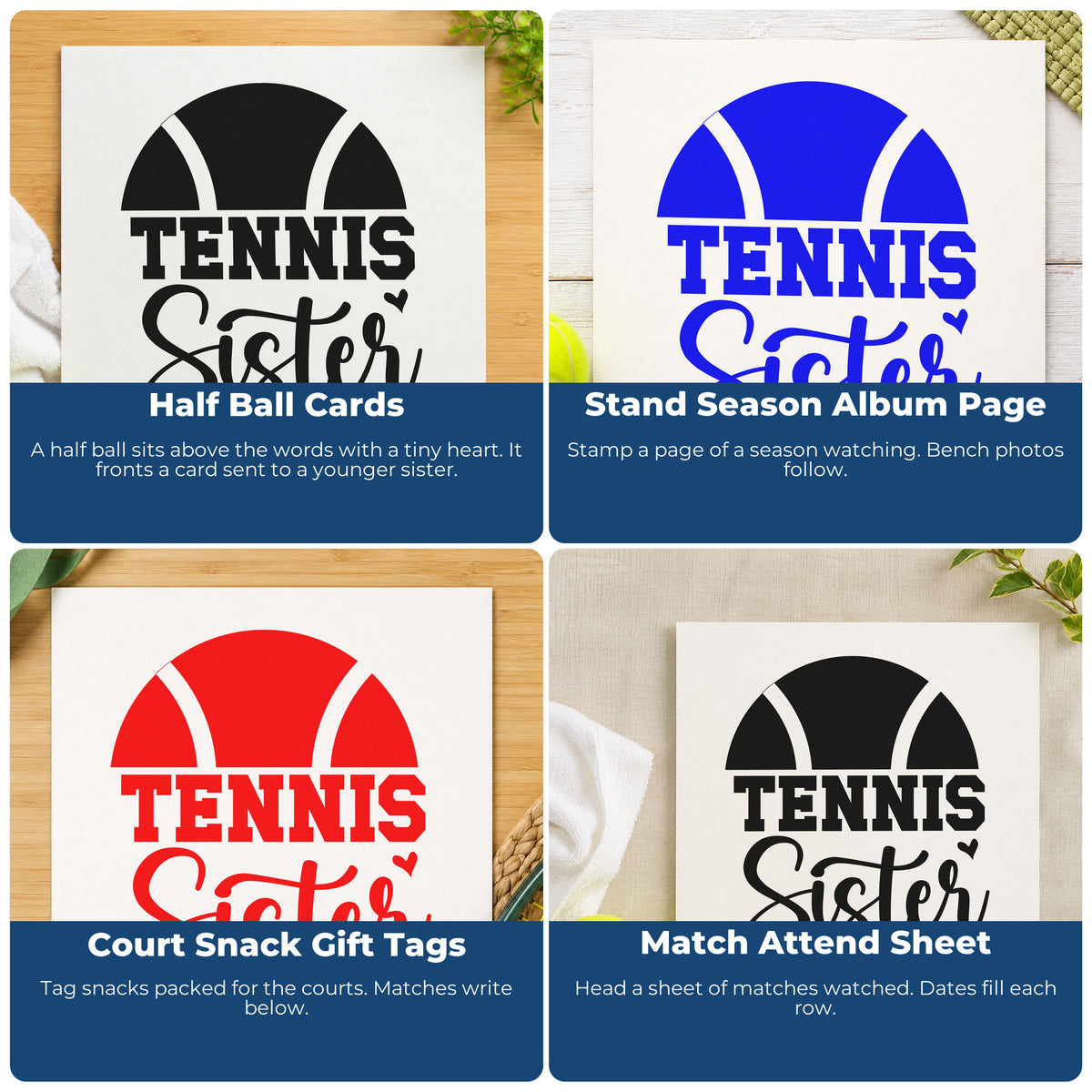 Four ways to use the Tennis Sister Half Ball With Hearts Stamp – Duo Hand: half ball cards, stand season album page, court snack gift tags and match attend sheet.