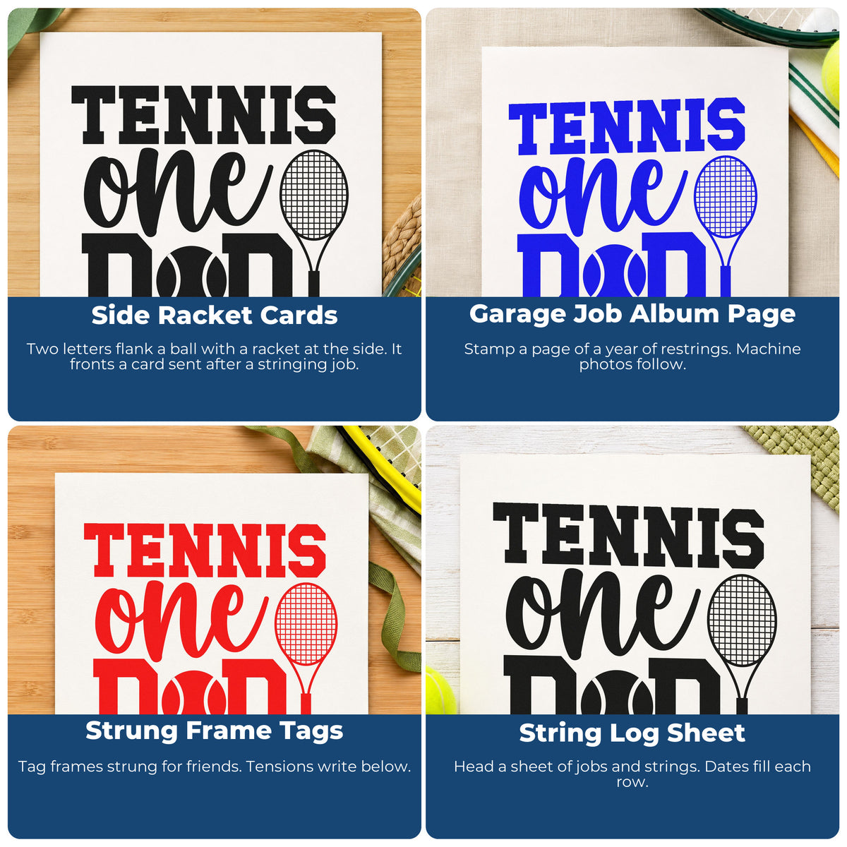 Four ways to use the Racket And Tennis Ball Between D Letters Rubber Stamp – Wood Handle: side racket cards, garage job album page, strung frame tags and string log sheet.