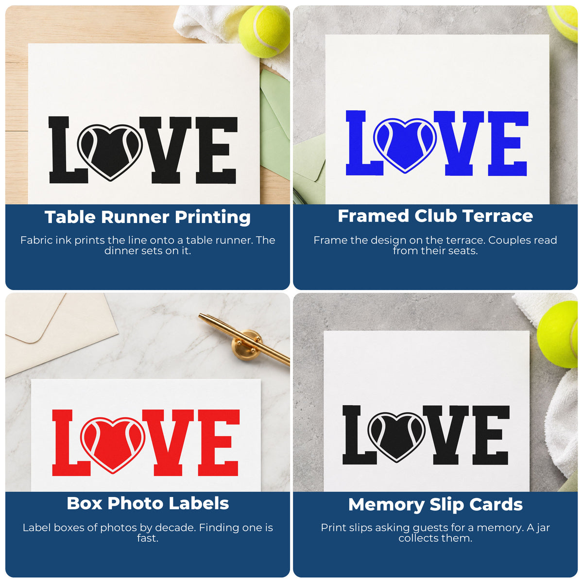 Four ways to use the Love With Heart-Shaped Tennis Ball Slim Pre-Inked Stamp: table runner printing, framed club terrace, box photo labels and memory slip cards.