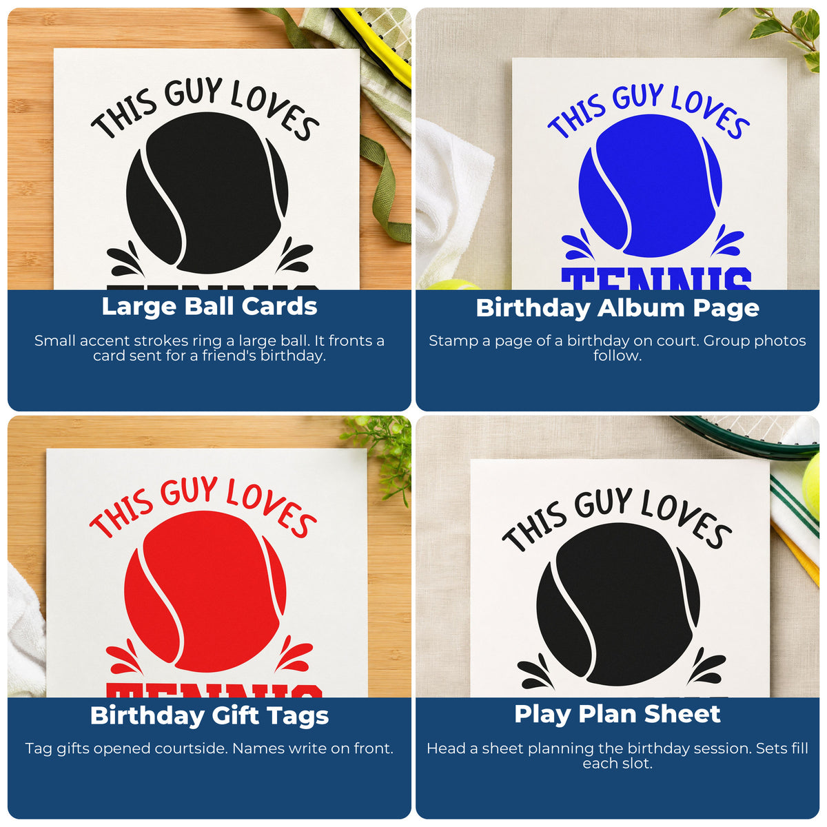 Four ways to use the This Guy Loves Tennis Ball Lettering Stamp – Slim Pre-Inked: large ball cards, birthday album page, birthday gift tags and play plan sheet.