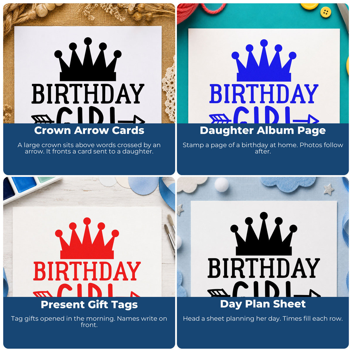 Four ways to use the Birthday Girl Crown And Arrow Hand Stamp – Duo: crown arrow cards, daughter album page, present gift tags and day plan sheet.