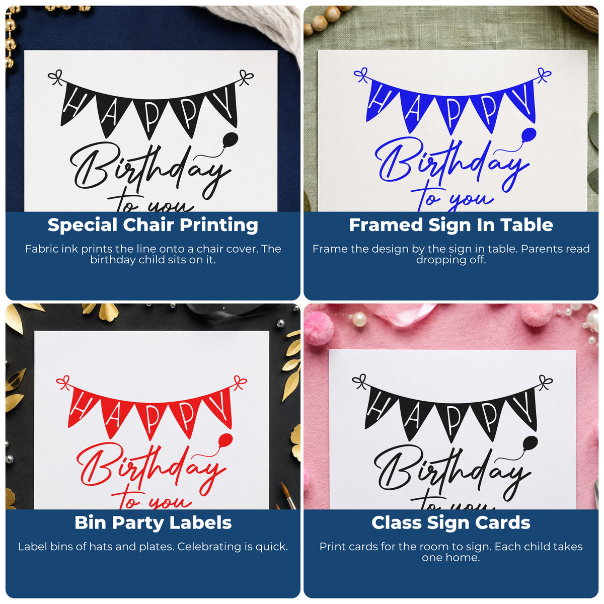 Four ways to use the Wood Handle Birthday To You Bunting Rubber Stamp: special chair printing, framed sign in table, bin party labels and class sign cards.