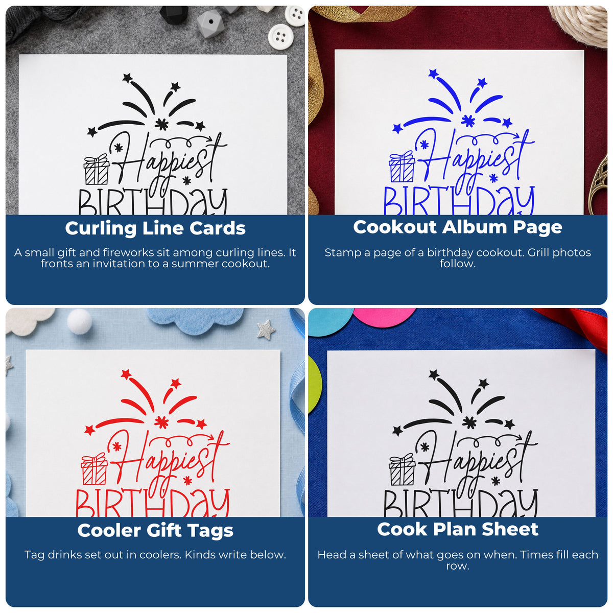 Four ways to use the Happiest Birthday Gift Fireworks Self-Inking Craft Stamp: curling line cards, cookout album page, cooler gift tags and cook plan sheet.