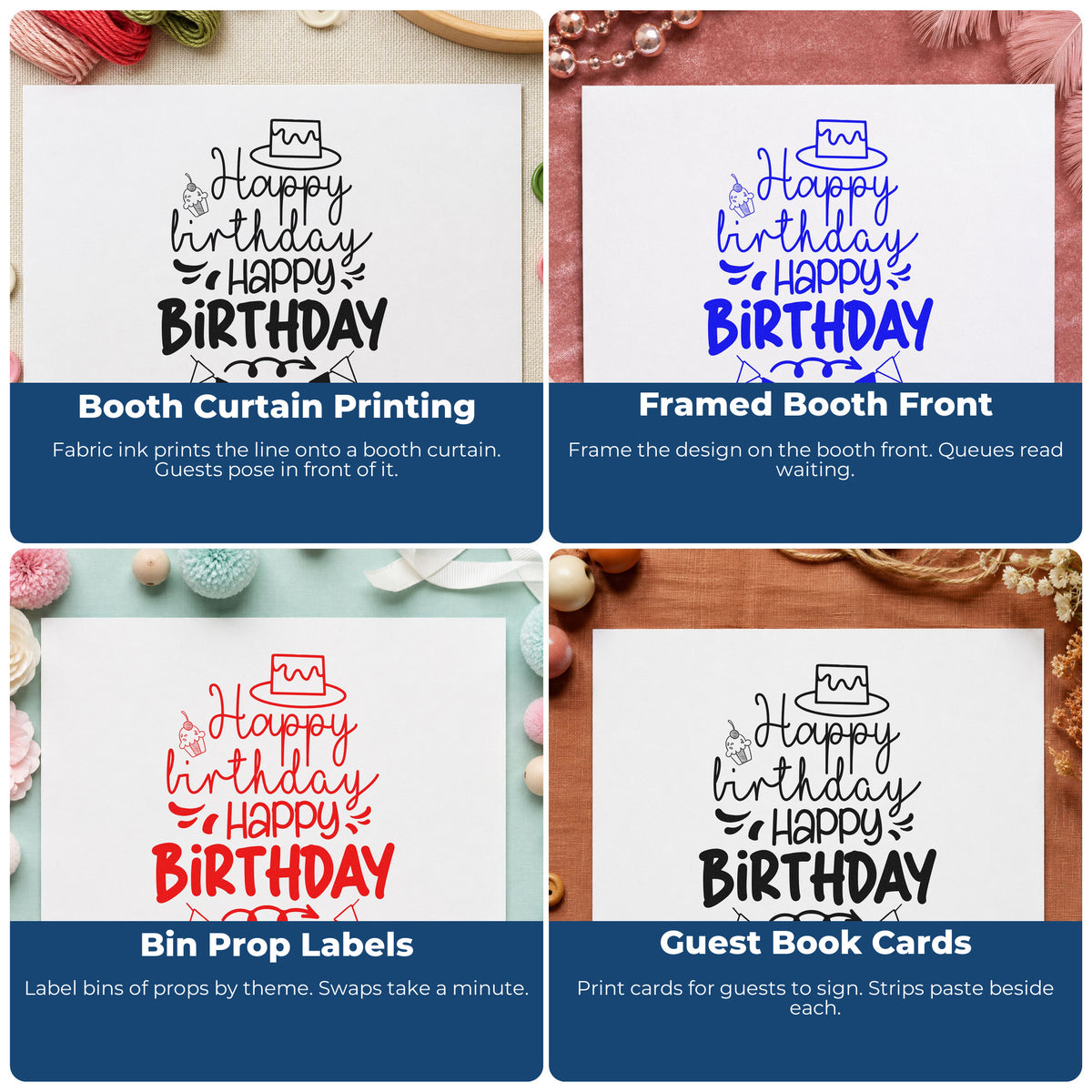 Four ways to use the Repeated Birthday Cake Bunting Stamp – Self-Inking: booth curtain printing, framed booth front, bin prop labels and guest book cards.