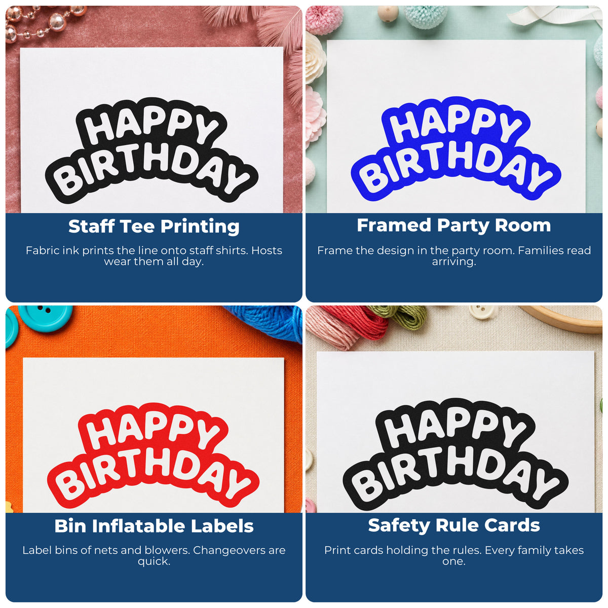 Four ways to use the Happy Birthday Bubble Outline Stamp – Self-Inking: staff tee printing, framed party room, bin inflatable labels and safety rule cards.