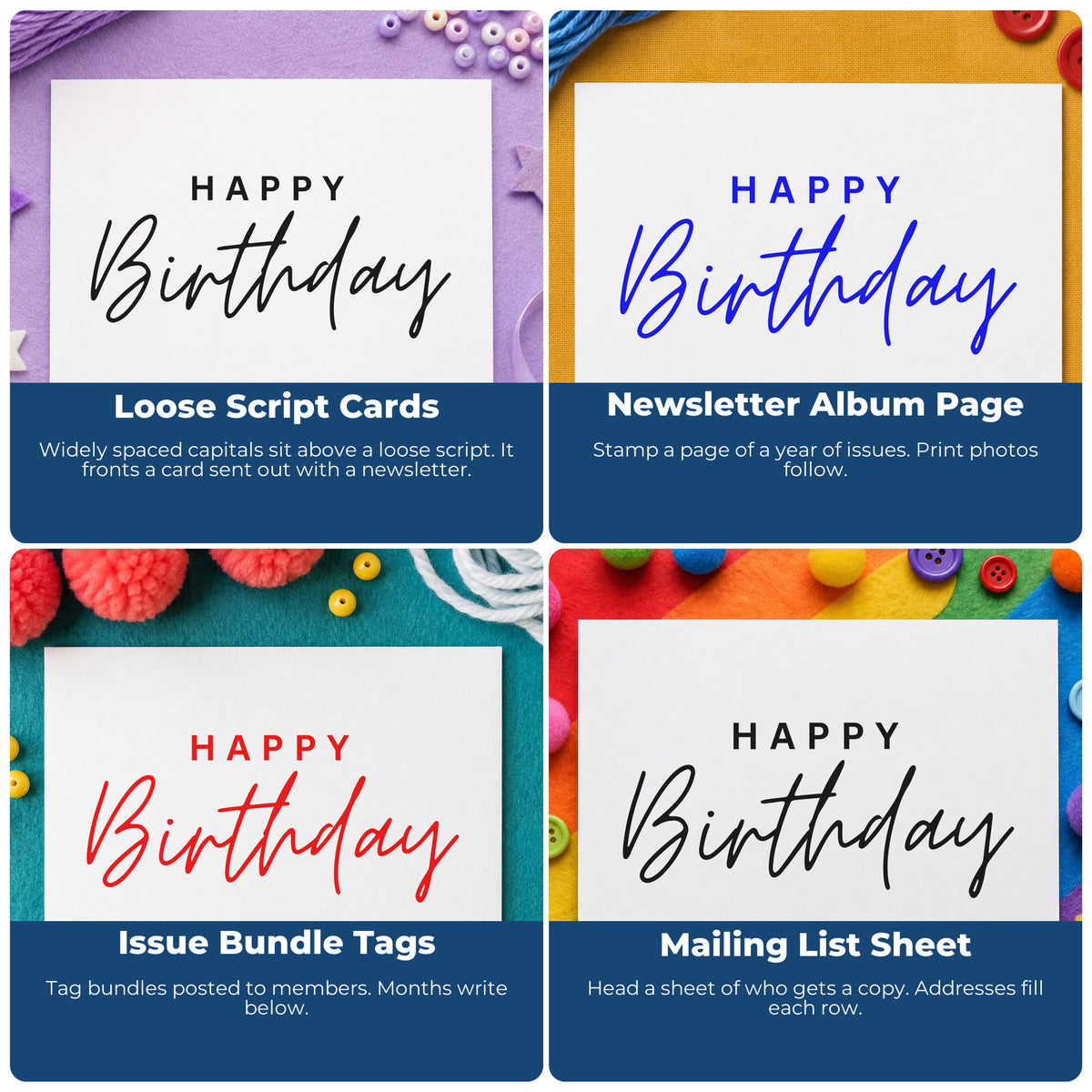 Four ways to use the Happy Birthday Spaced Capitals Self-Inking Stamp: loose script cards, newsletter album page, issue bundle tags and mailing list sheet.