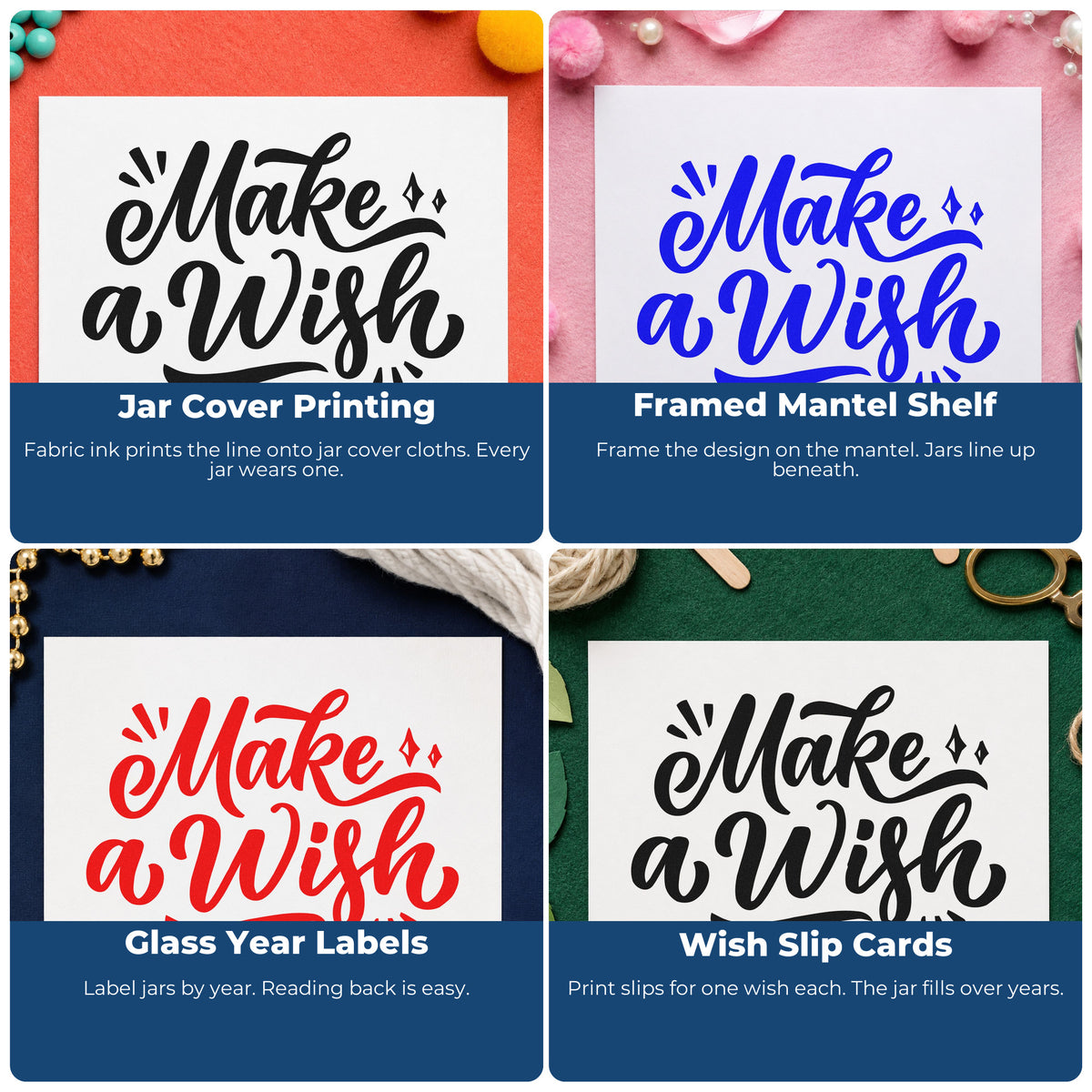 Four ways to use the Make A Wish Script Wood-Mounted Rubber Stamp: jar cover printing, framed mantel shelf, glass year labels and wish slip cards.