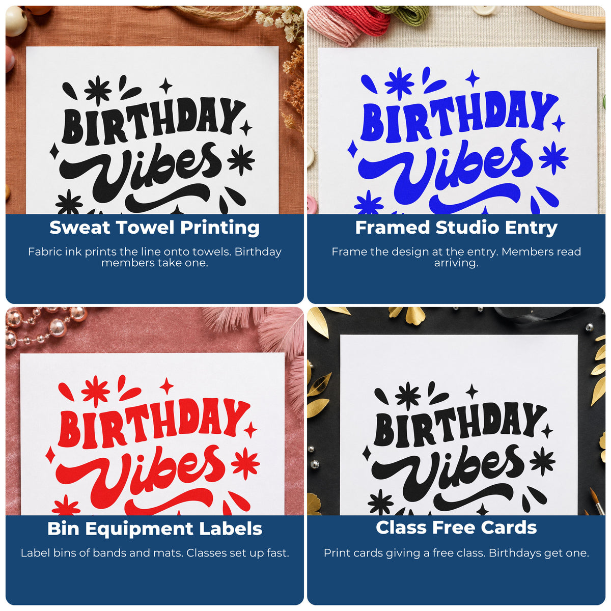 Four ways to use the Birthday Vibes Starburst Script Hand Stamp – Duo: sweat towel printing, framed studio entry, bin equipment labels and class free cards.