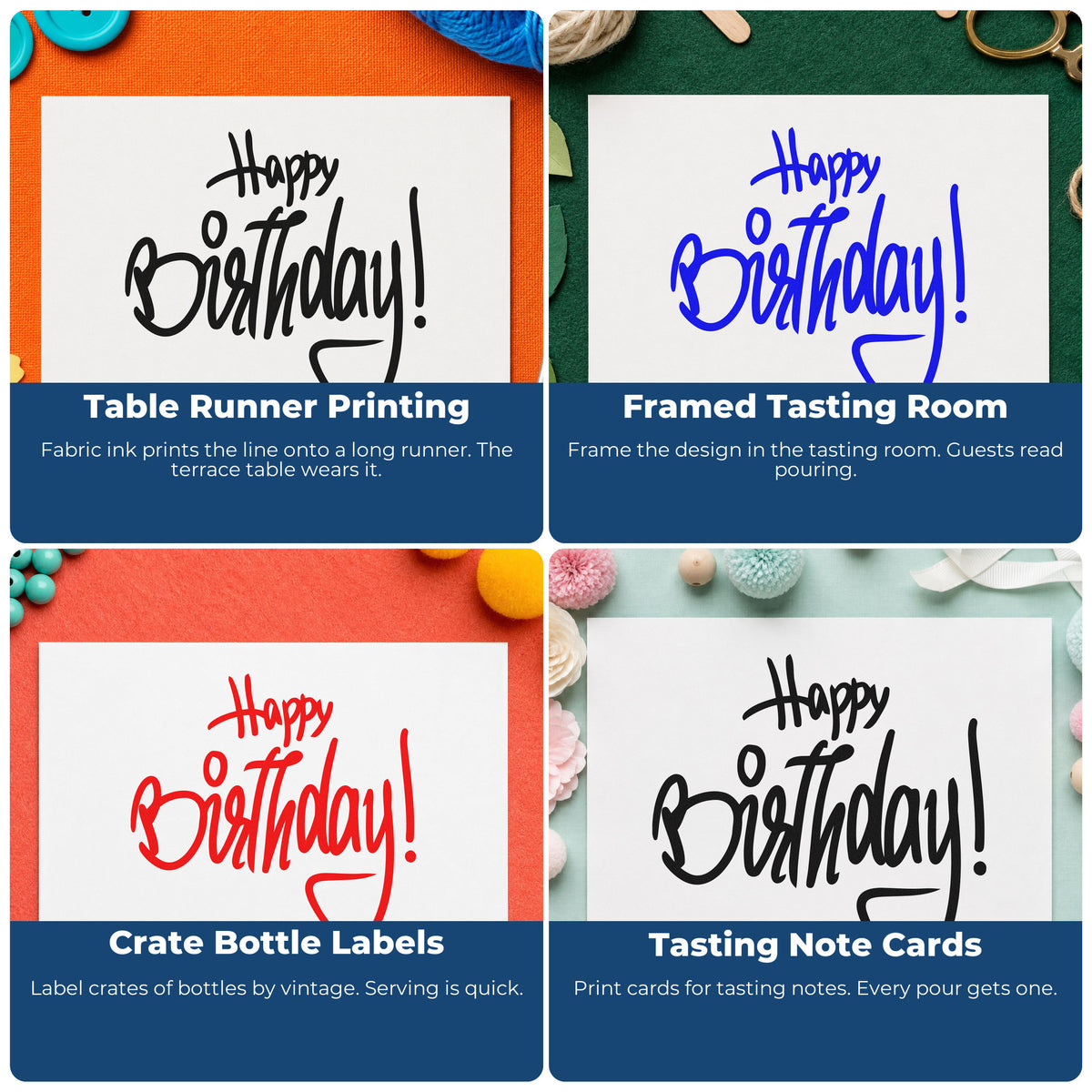 Four ways to use the Happy Birthday Tall Looped Script Rubber Stamp – Wood Handle: table runner printing, framed tasting room, crate bottle labels and tasting note cards.