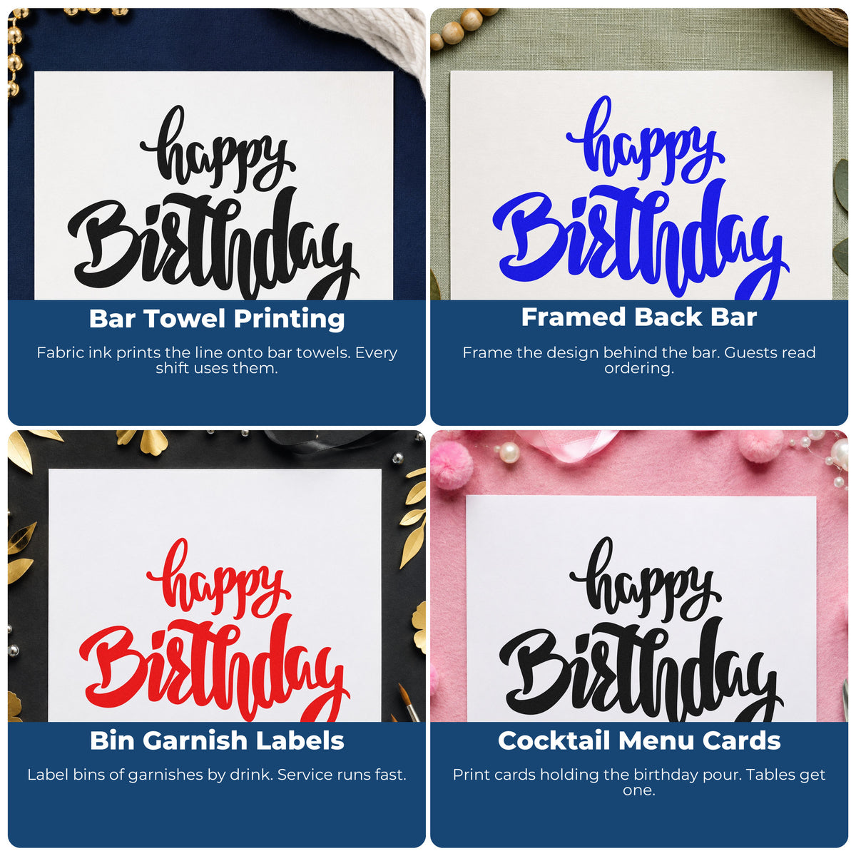 Four ways to use the Happy Birthday Heavy Script Lettering Premium Wooden Stamp - Vintage Pro: bar towel printing, framed back bar, bin garnish labels and cocktail menu cards.