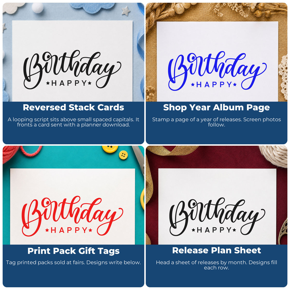 Four ways to use the Birthday Happy Reversed Layout Script Lettering Wood Handle Stamp: reversed stack cards, shop year album page, print pack gift tags and release plan sheet.