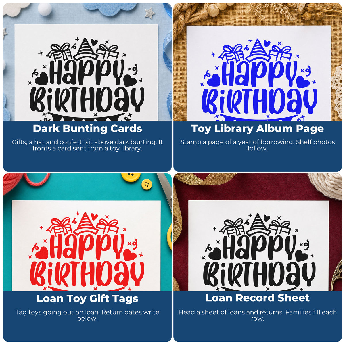 Four ways to use the Birthday Gifts Hat Bunting Wood-Mounted Rubber Stamp: dark bunting cards, toy library album page, loan toy gift tags and loan record sheet.